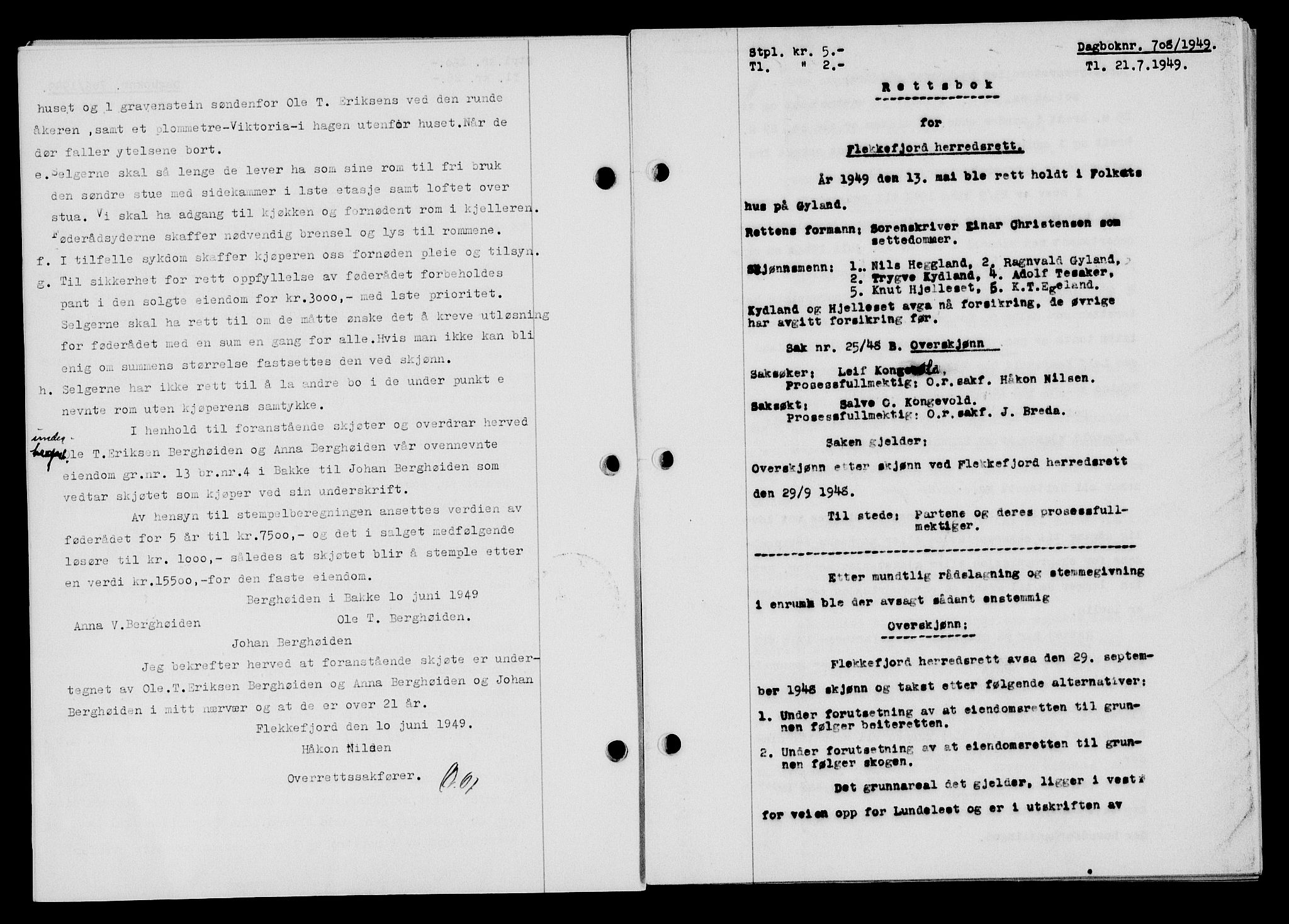 Flekkefjord sorenskriveri, SAK/1221-0001/G/Gb/Gba/L0065: Mortgage book no. A-13, 1949-1949, Diary no: : 708/1949