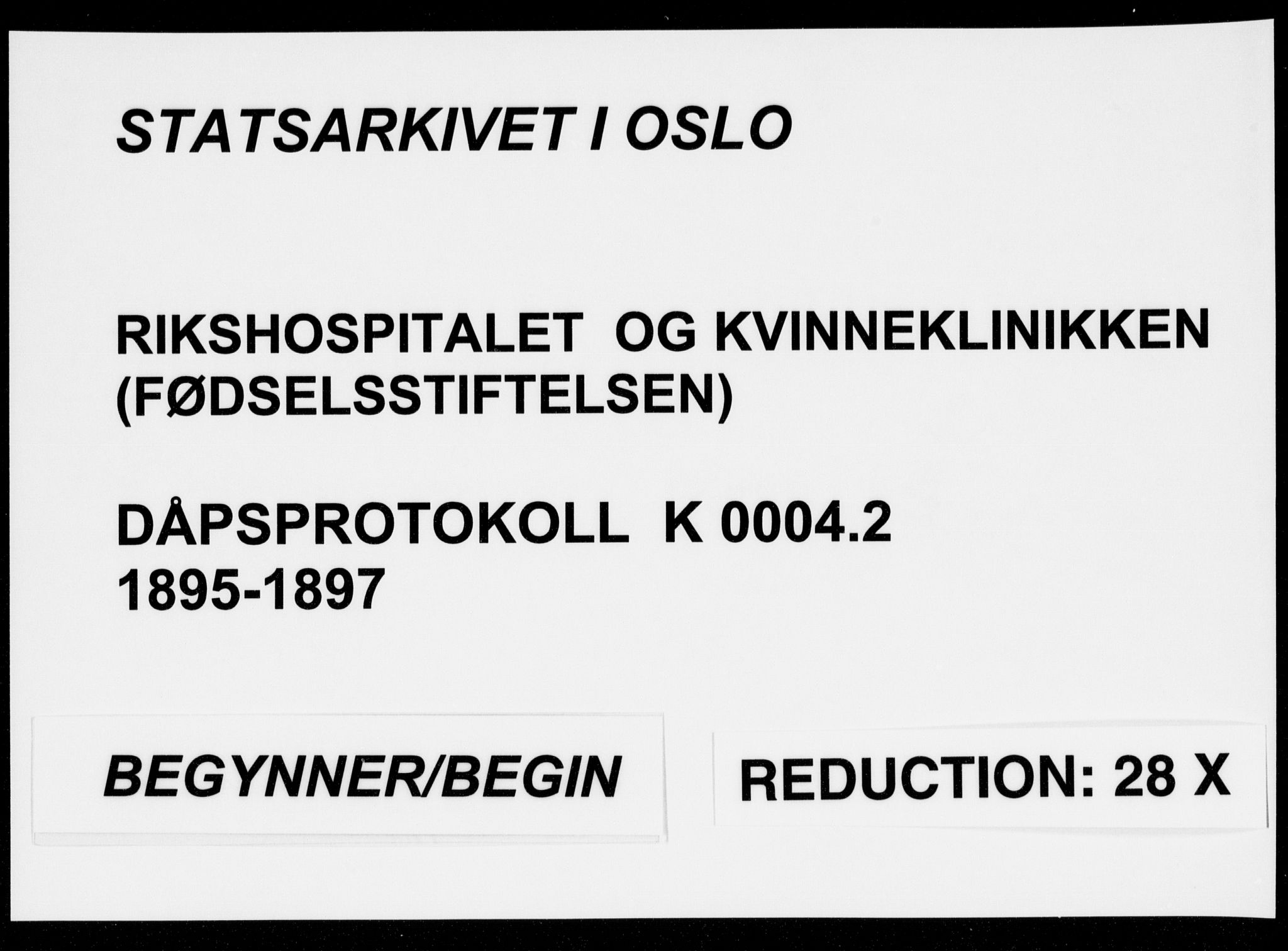 Rikshospitalet prestekontor Kirkebøker, SAO/A-10309b/K/L0004/0002: Baptism register no. 4.2, 1895-1897