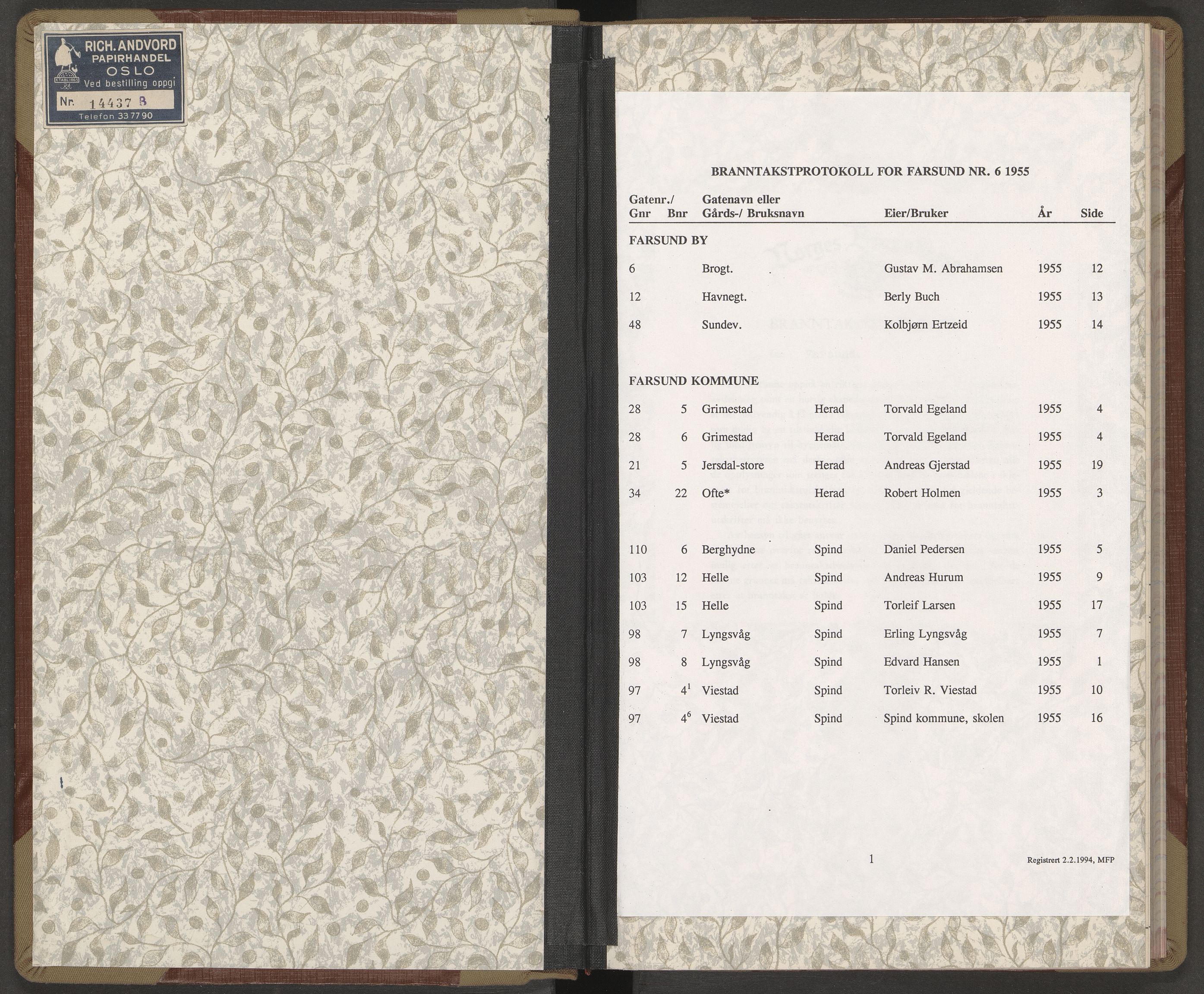 Norges Brannkasse Farsund, AV/SAK-2241-0011/F/Fa/L0005: Branntakstprotokoll nr. 6 med gatenavnsregister og gårdsnavnregister, 1955