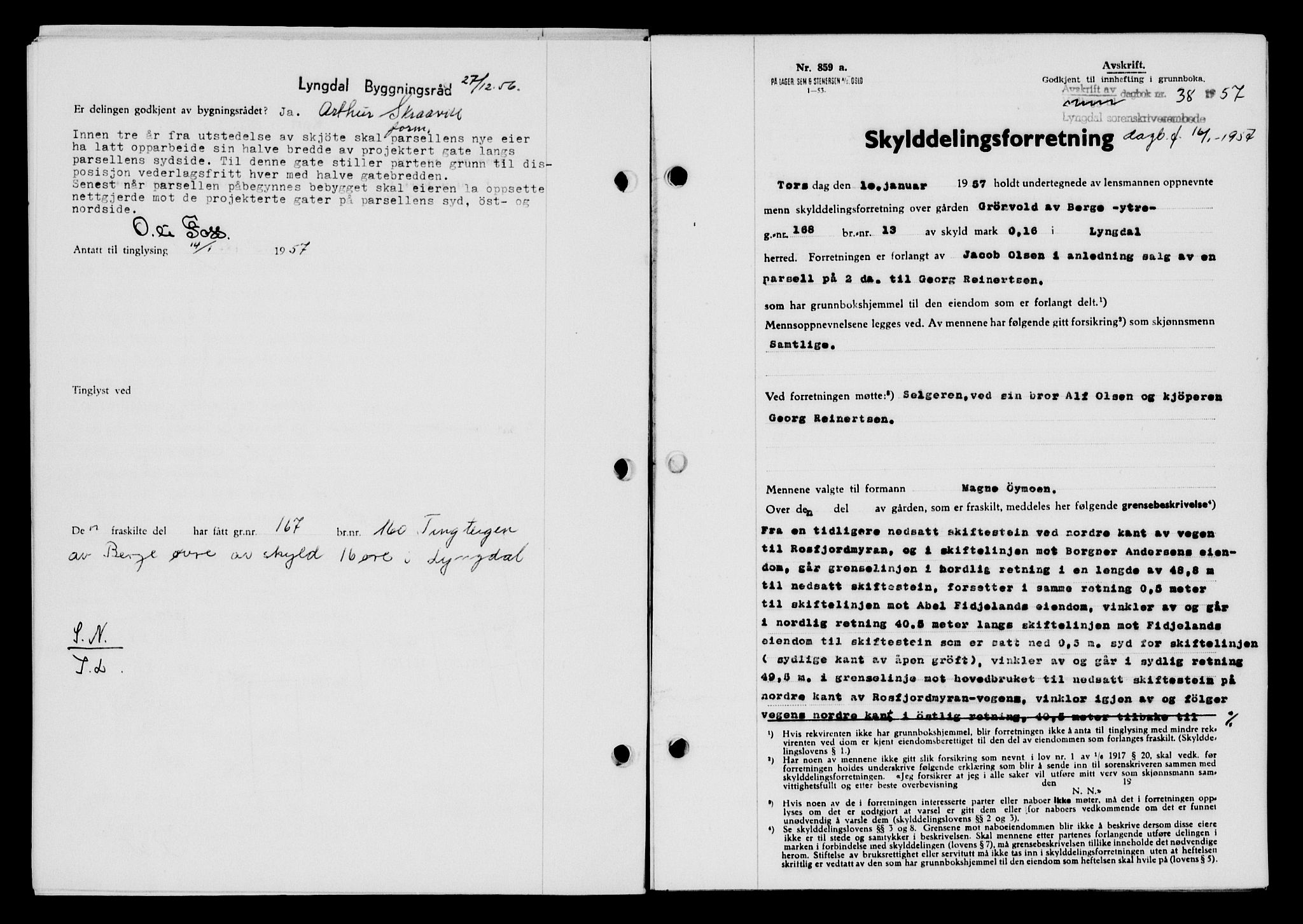 Lyngdal sorenskriveri, AV/SAK-1221-0004/G/Gb/L0676: Mortgage book no. A XXII, 1957-1957, Diary no: : 38/1957