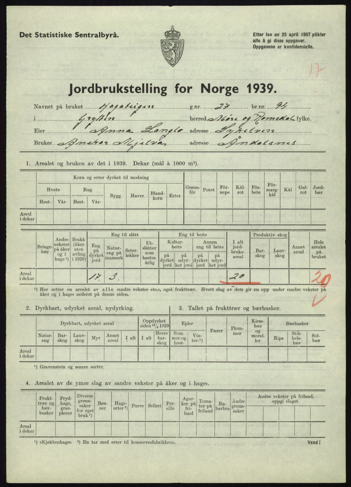 Statistisk sentralbyrå, Næringsøkonomiske emner, Jordbruk, skogbruk, jakt, fiske og fangst, AV/RA-S-2234/G/Gb/L0251: Møre og Romsdal: Voll, Eid, Grytten og Hen, 1939, p. 595