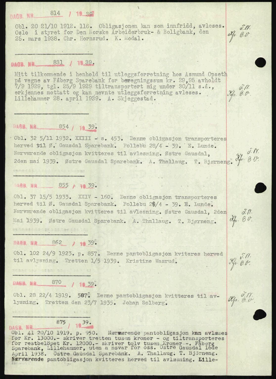 Sør-Gudbrandsdal tingrett, SAH/TING-004/H/Hb/Hbf/L0002: Mortgage book no. C1, 1938-1951, Diary no: : 841/1939