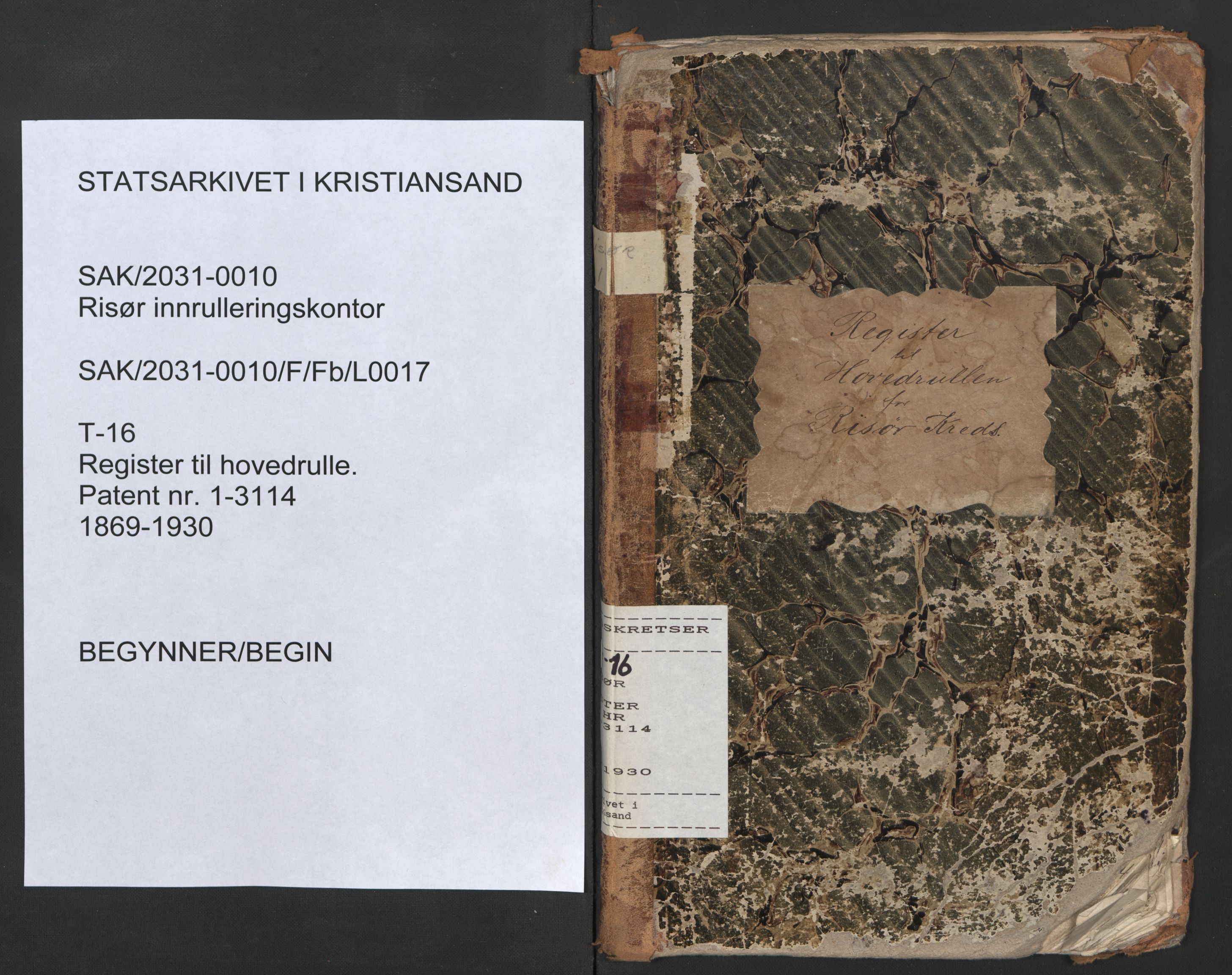 Risør mønstringskrets, AV/SAK-2031-0010/F/Fb/L0017: Register til hovedrulle nr 1-3114, T-16, 1869-1930, p. 1