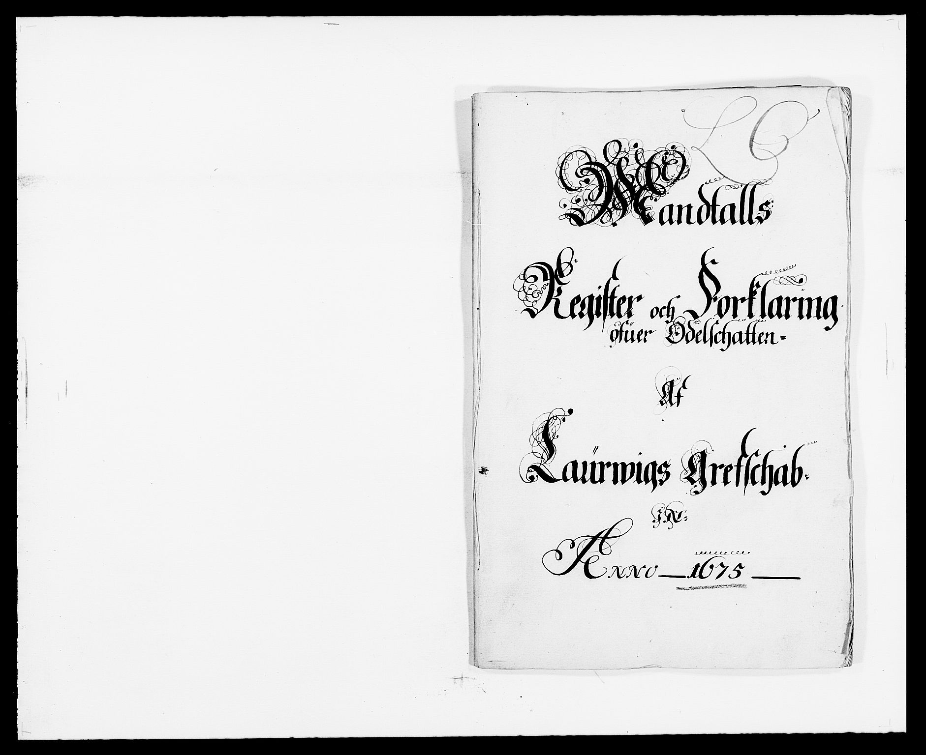 Rentekammeret inntil 1814, Reviderte regnskaper, Fogderegnskap, RA/EA-4092/R33/L1967: Fogderegnskap Larvik grevskap, 1675-1687, p. 138