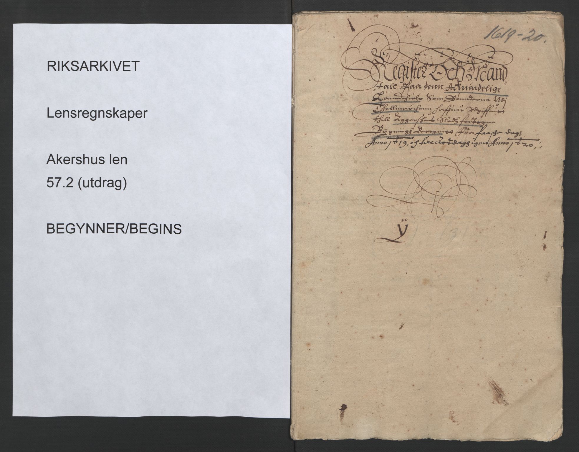 Rentekammeret inntil 1814, Reviderte regnskaper, Lensregnskaper, AV/RA-EA-5023/R/Rb/Rba/L0057: Akershus len, 1620-1622