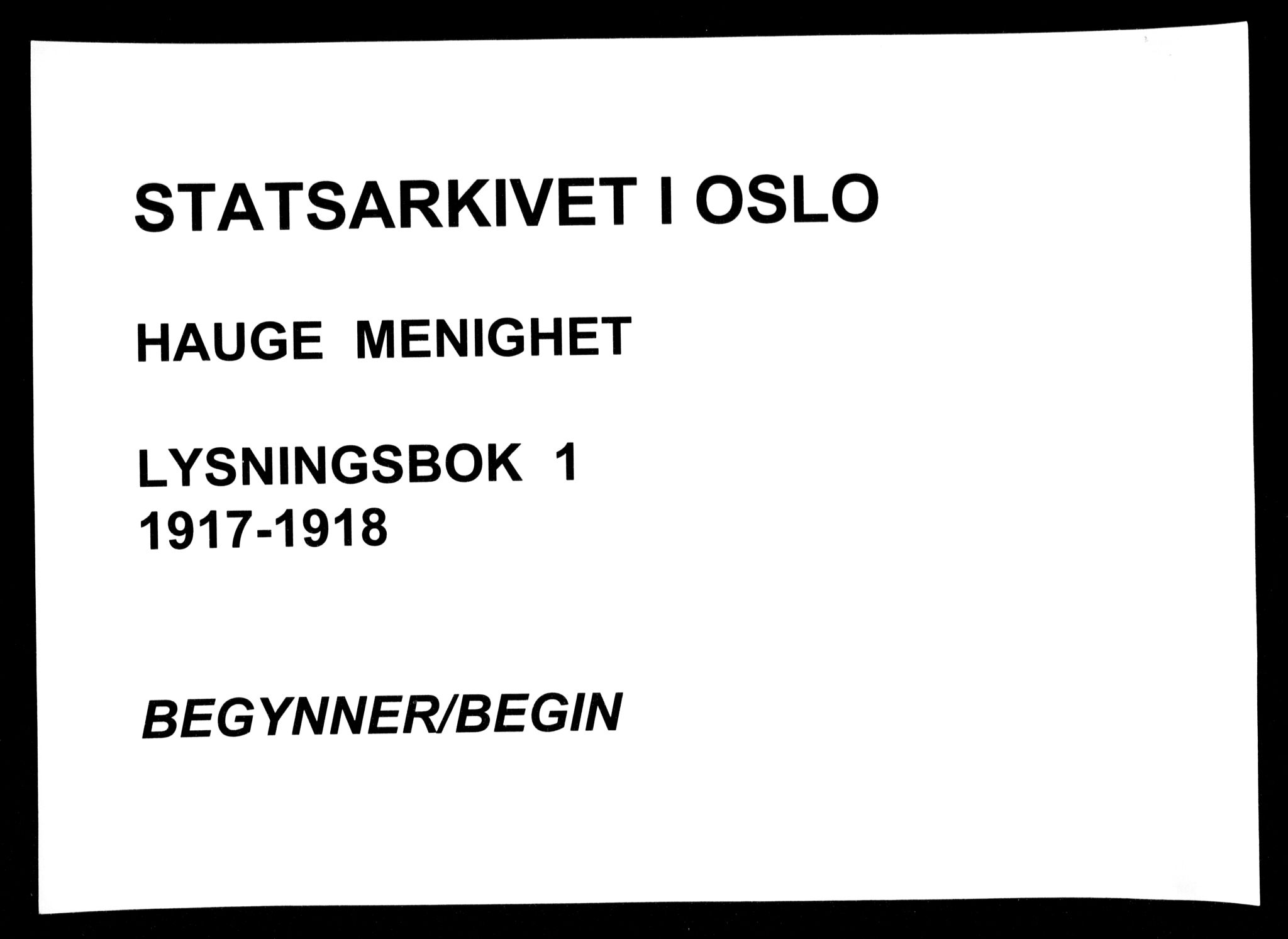 Hauge prestekontor Kirkebøker, SAO/A-10849/H/Ha/L0001: Banns register no. 1, 1917-1918