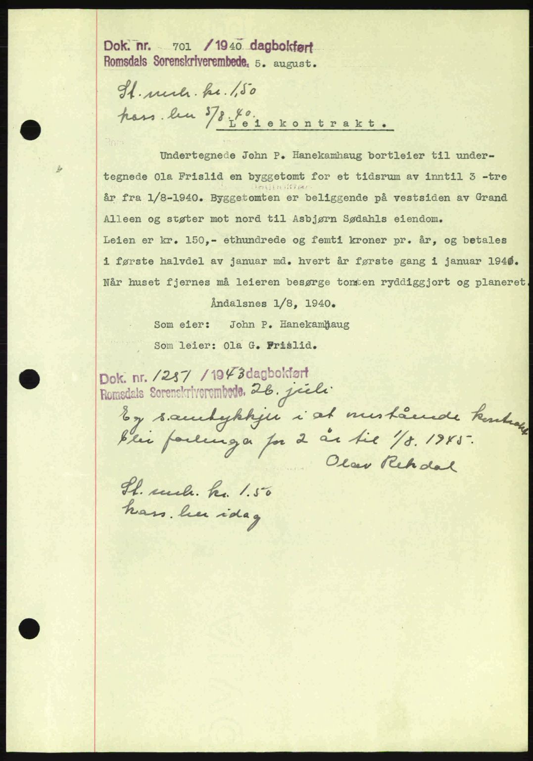 Romsdal sorenskriveri, AV/SAT-A-4149/1/2/2C: Mortgage book no. B2, 1939-1945, Diary no: : 701/1940