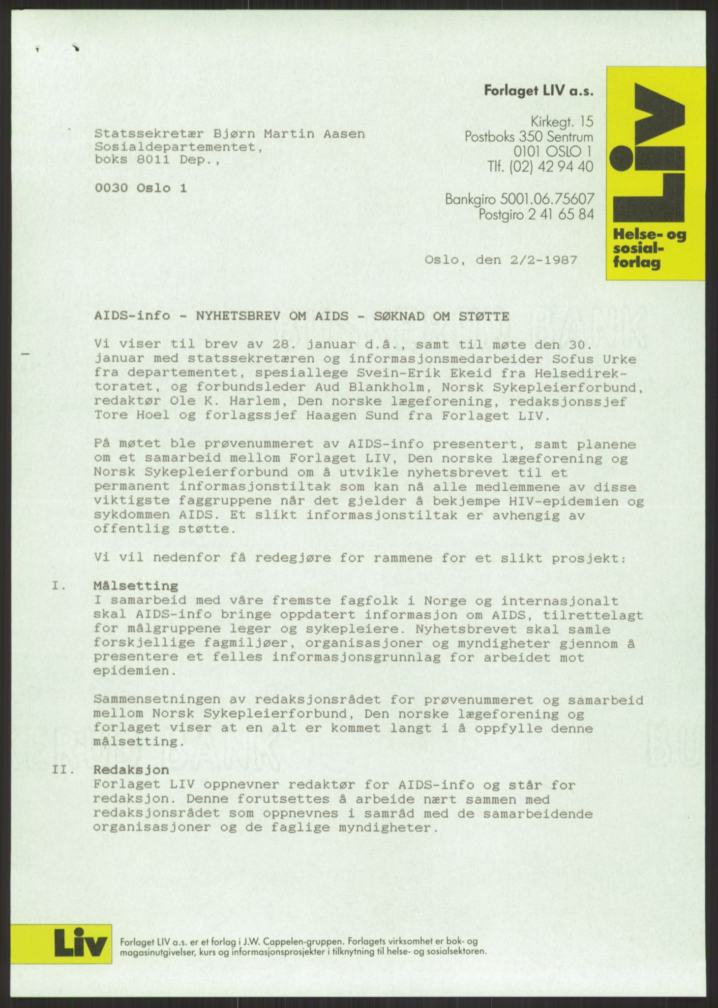 Sosialdepartementet, Administrasjons-, trygde-, plan- og helseavdelingen, AV/RA-S-6179/D/L2240/0003: -- / 619 Diverse. HIV/AIDS, 1986-1987, p. 67