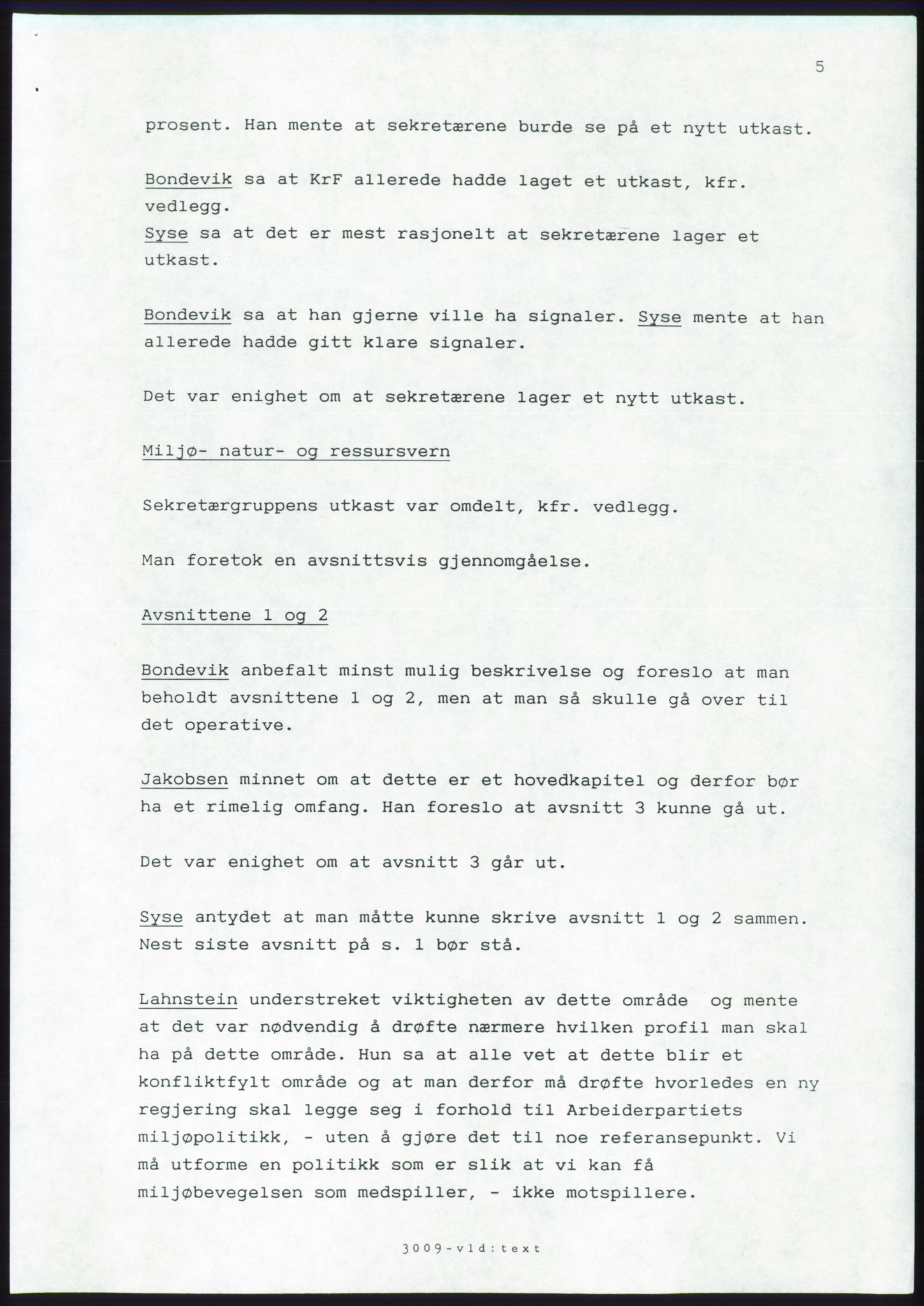 Forhandlingsmøtene 1989 mellom Høyre, KrF og Senterpartiet om dannelse av regjering, AV/RA-PA-0697/A/L0001: Forhandlingsprotokoll med vedlegg, 1989, p. 386