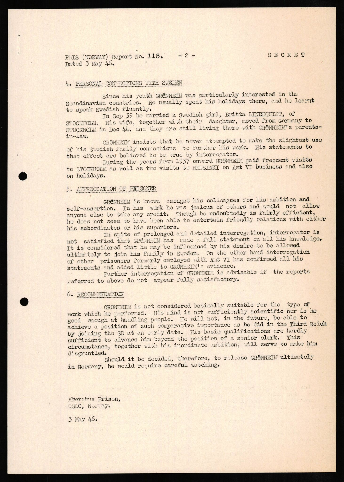 Forsvaret, Forsvarets overkommando II, AV/RA-RAFA-3915/D/Db/L0010: CI Questionaires. Tyske okkupasjonsstyrker i Norge. Tyskere., 1945-1946, p. 602