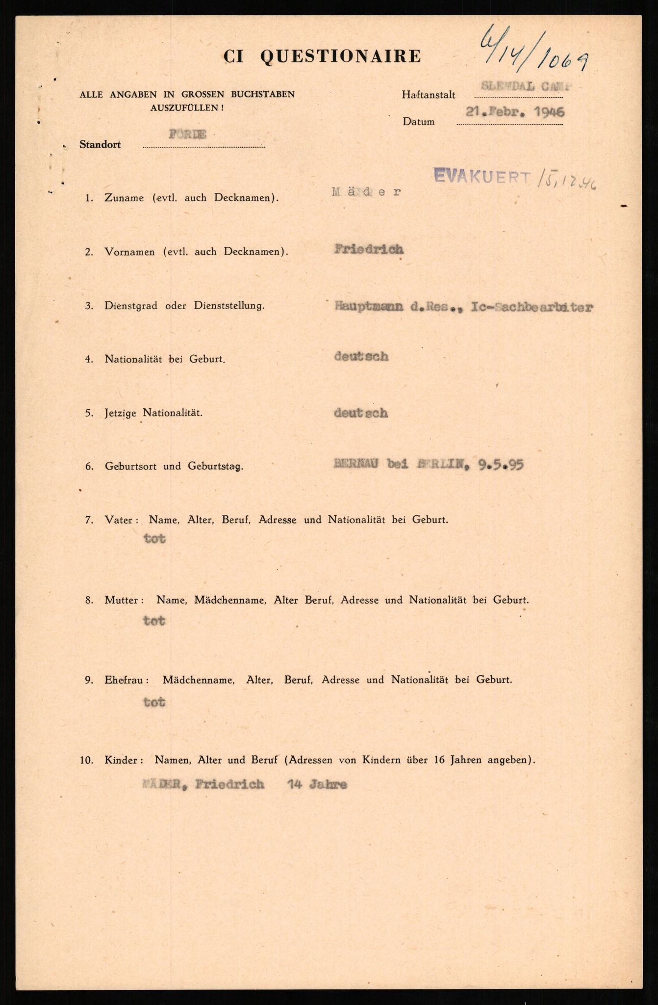 Forsvaret, Forsvarets overkommando II, AV/RA-RAFA-3915/D/Db/L0023: CI Questionaires. Tyske okkupasjonsstyrker i Norge. Tyskere., 1945-1946, p. 323