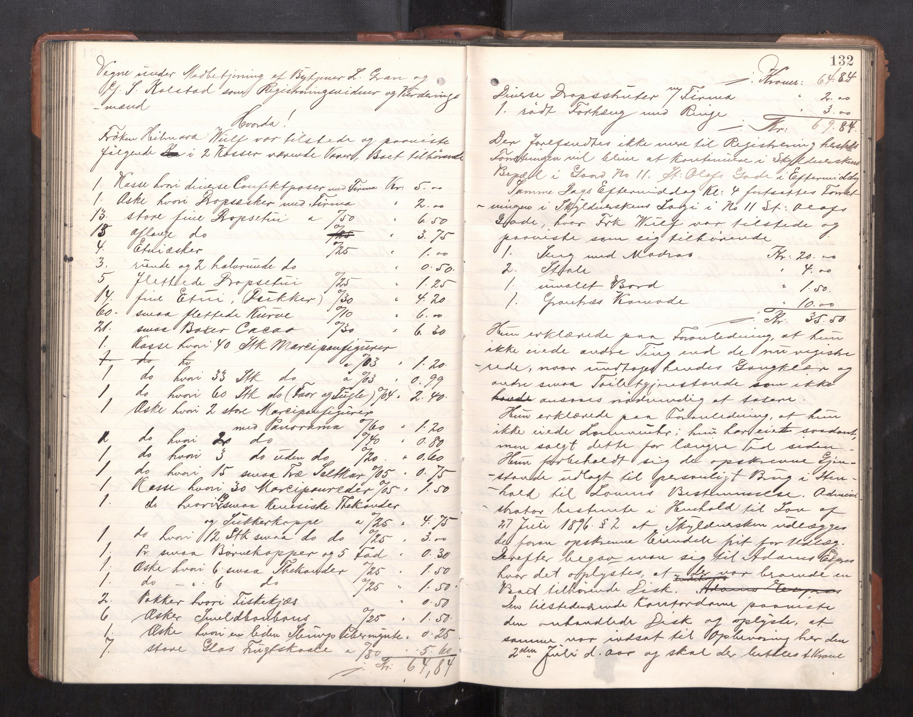 Trondheim byfogd, AV/SAT-A-0003/1/3/3C/L0025: Skifteregistreringsprotokoll - 24/1-14/7. (u/ register), 1906-1909, p. 132