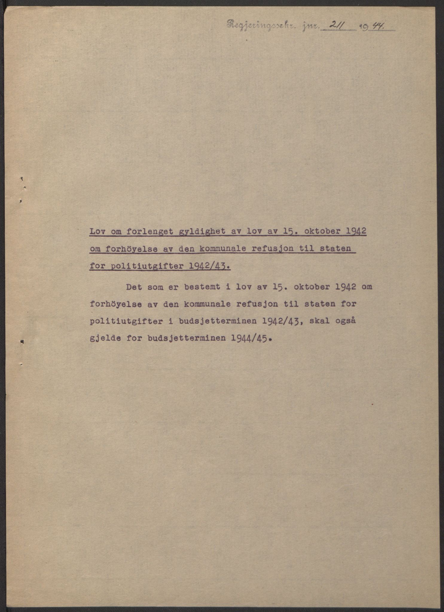 NS-administrasjonen 1940-1945 (Statsrådsekretariatet, de kommisariske statsråder mm), AV/RA-S-4279/D/Db/L0100: Lover, 1944, p. 370