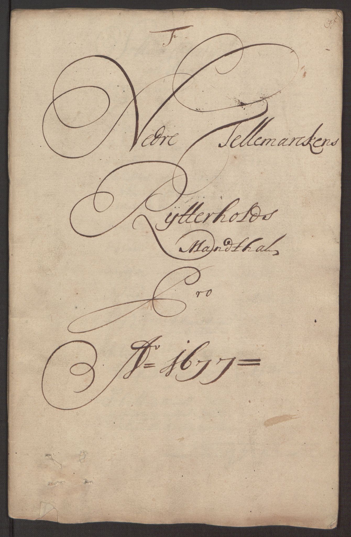 Rentekammeret inntil 1814, Reviderte regnskaper, Fogderegnskap, RA/EA-4092/R35/L2068: Fogderegnskap Øvre og Nedre Telemark, 1677, p. 118