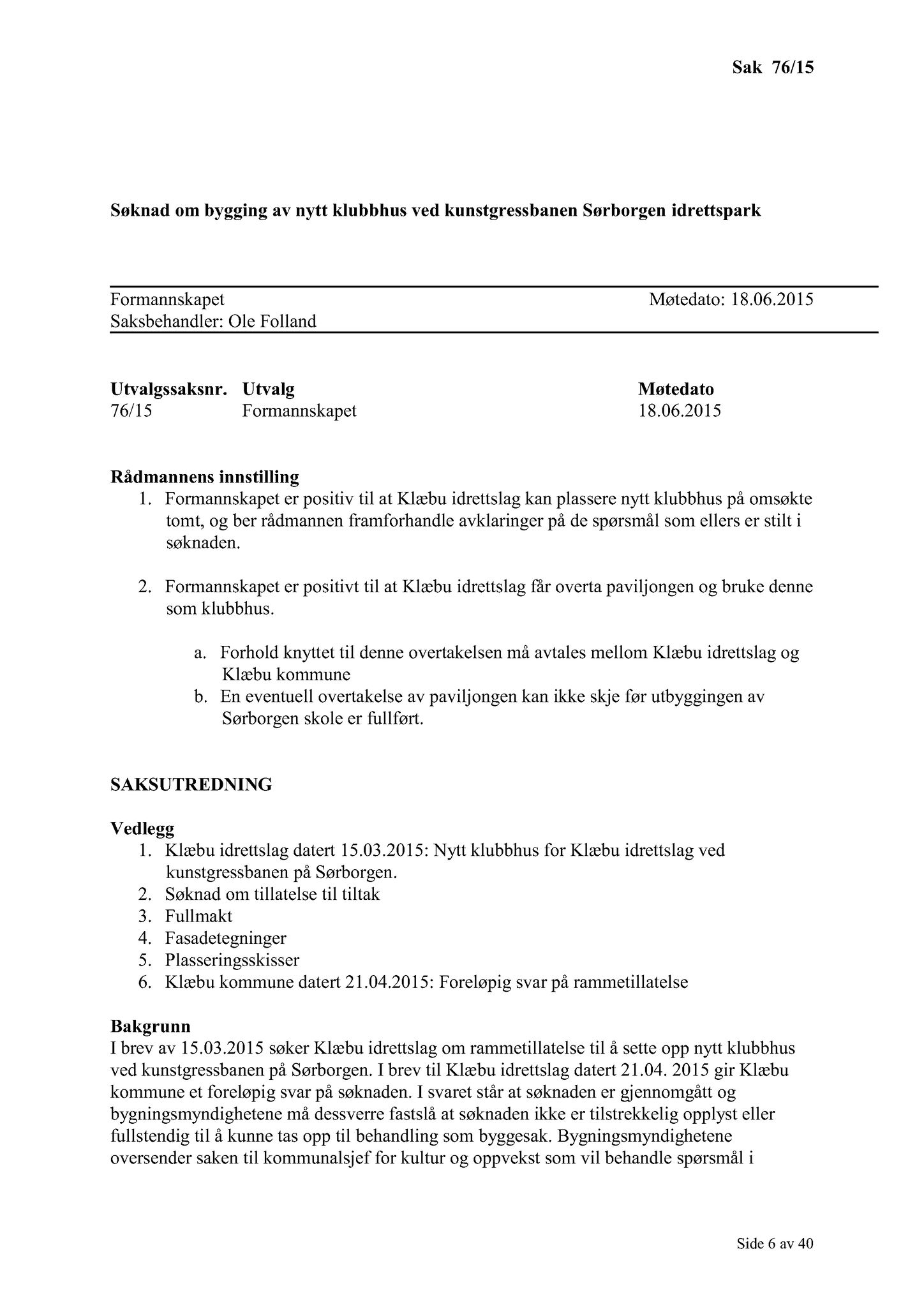 Klæbu Kommune, TRKO/KK/02-FS/L008: Formannsskapet - Møtedokumenter, 2015, p. 1971