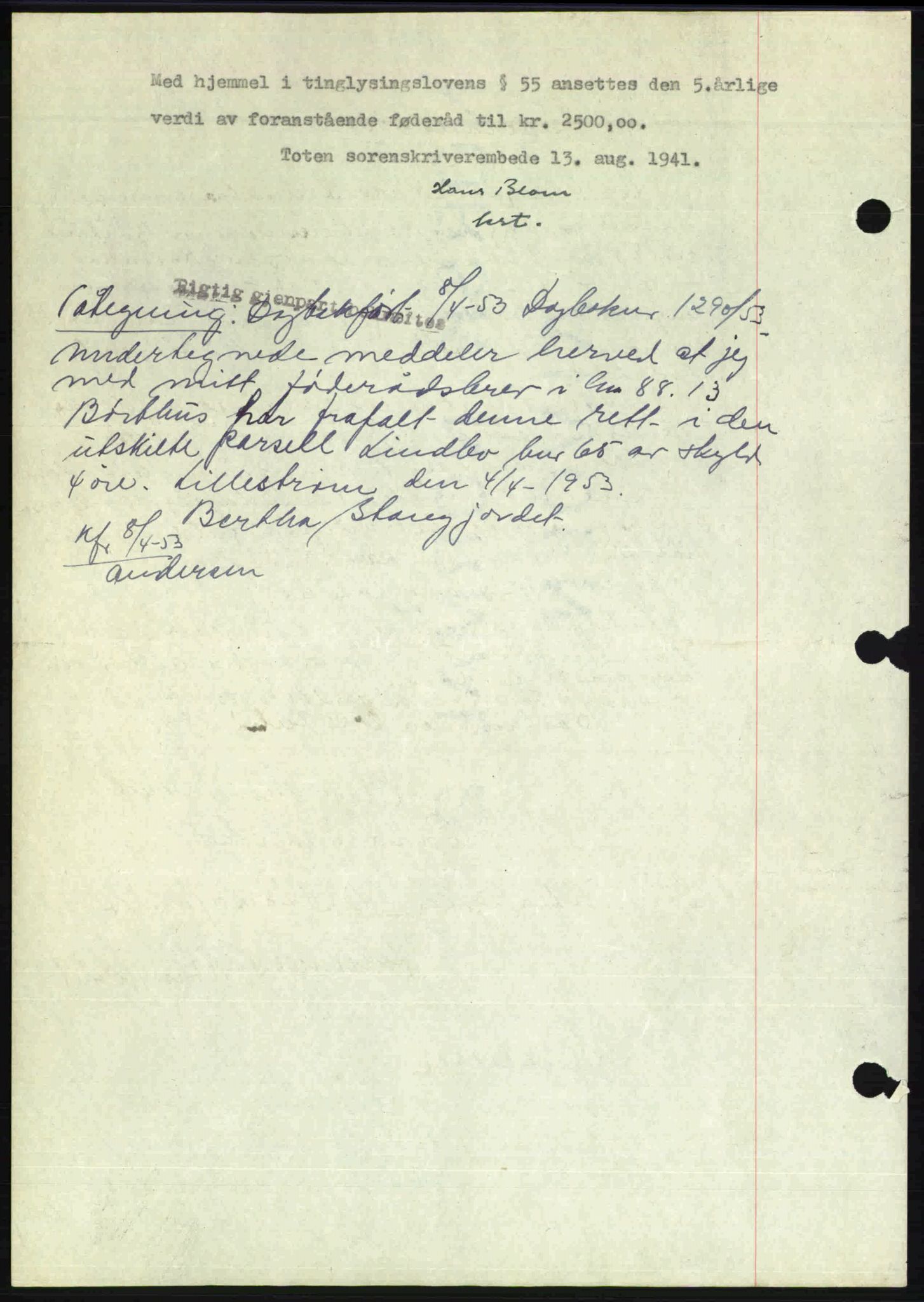Toten tingrett, SAH/TING-006/H/Hb/Hbc/L0008: Mortgage book no. Hbc-08, 1941-1941, Diary no: : 1704/1941