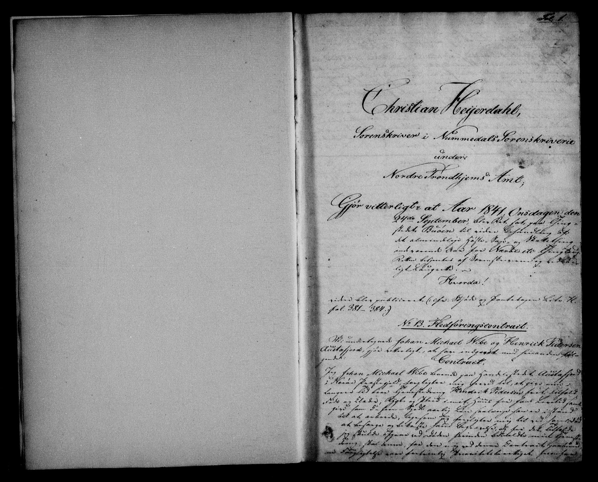 Namdal sorenskriveri, AV/SAT-A-4133/1/2/2C/L0012: Mortgage book no. I, 1841-1844, p. 1