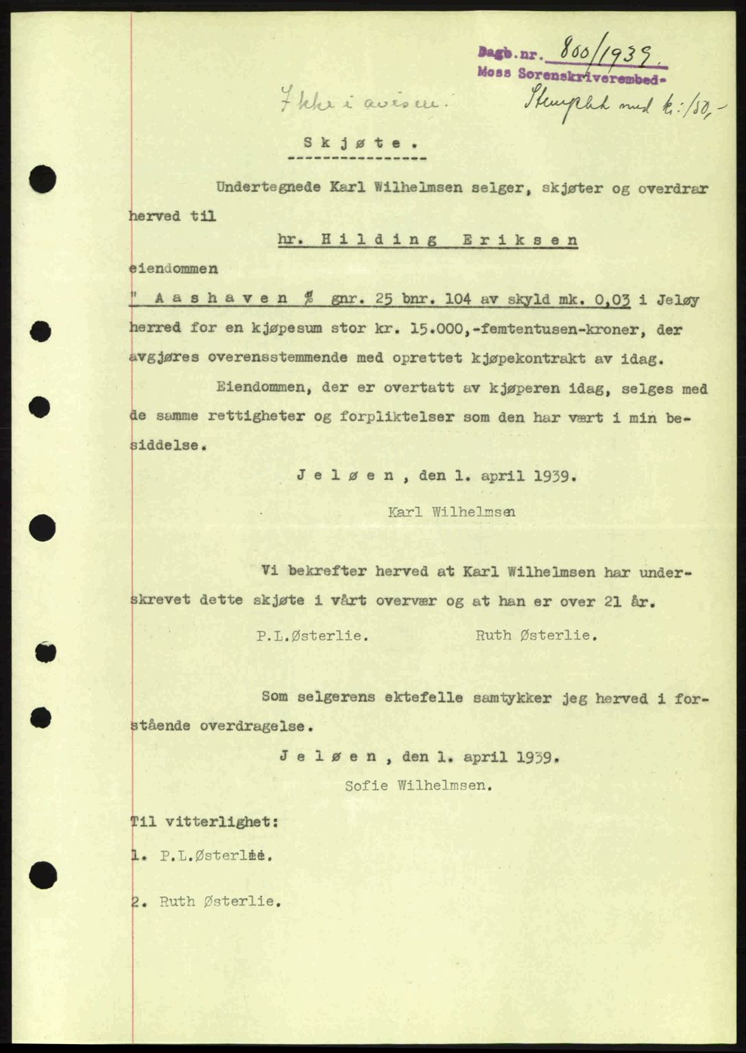 Moss sorenskriveri, SAO/A-10168: Mortgage book no. A5, 1938-1939, Diary no: : 800/1939