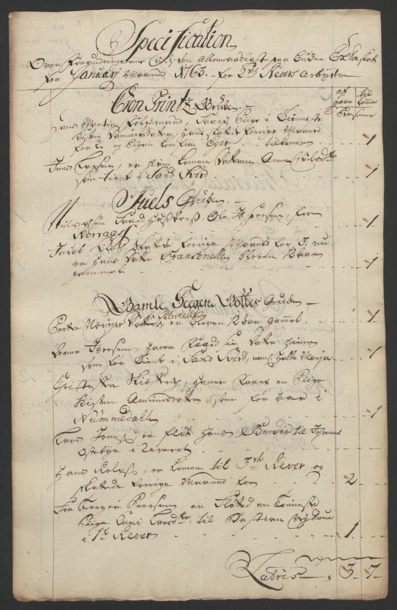 Rentekammeret inntil 1814, Reviderte regnskaper, Bergverksregnskaper, AV/RA-EA-3222/R/Rc/Rca/L0843: Ekstraskatt, 1762-1765, p. 234