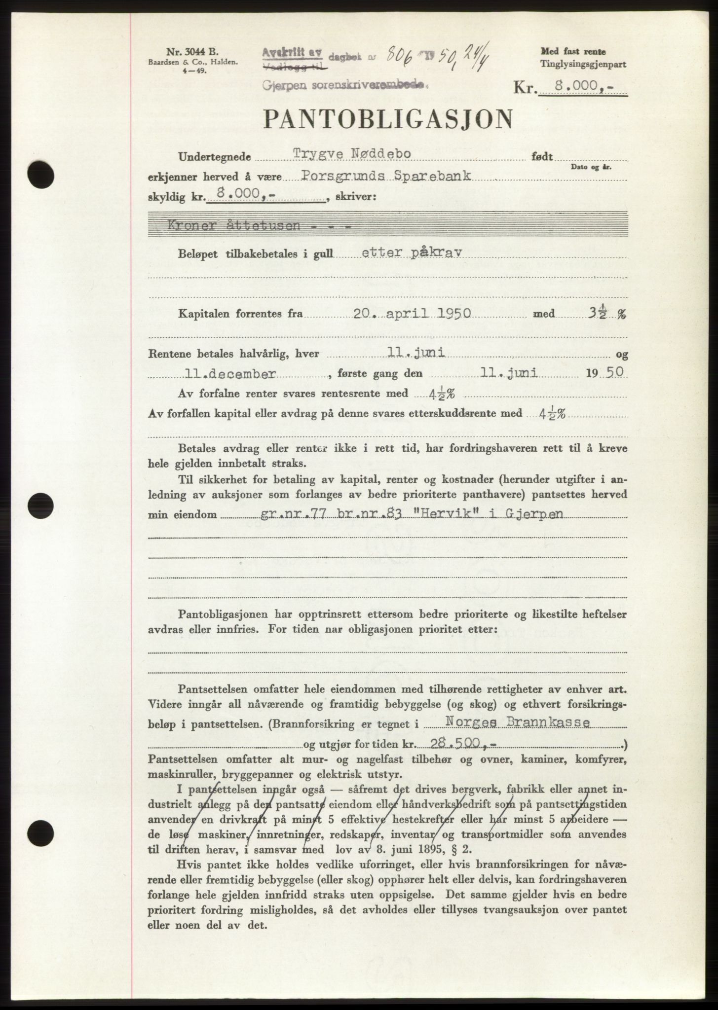Gjerpen sorenskriveri, AV/SAKO-A-216/G/Ga/Gaf/L0009: Mortgage book no. B-84 - B-85, 1950-1950, Diary no: : 806/1950