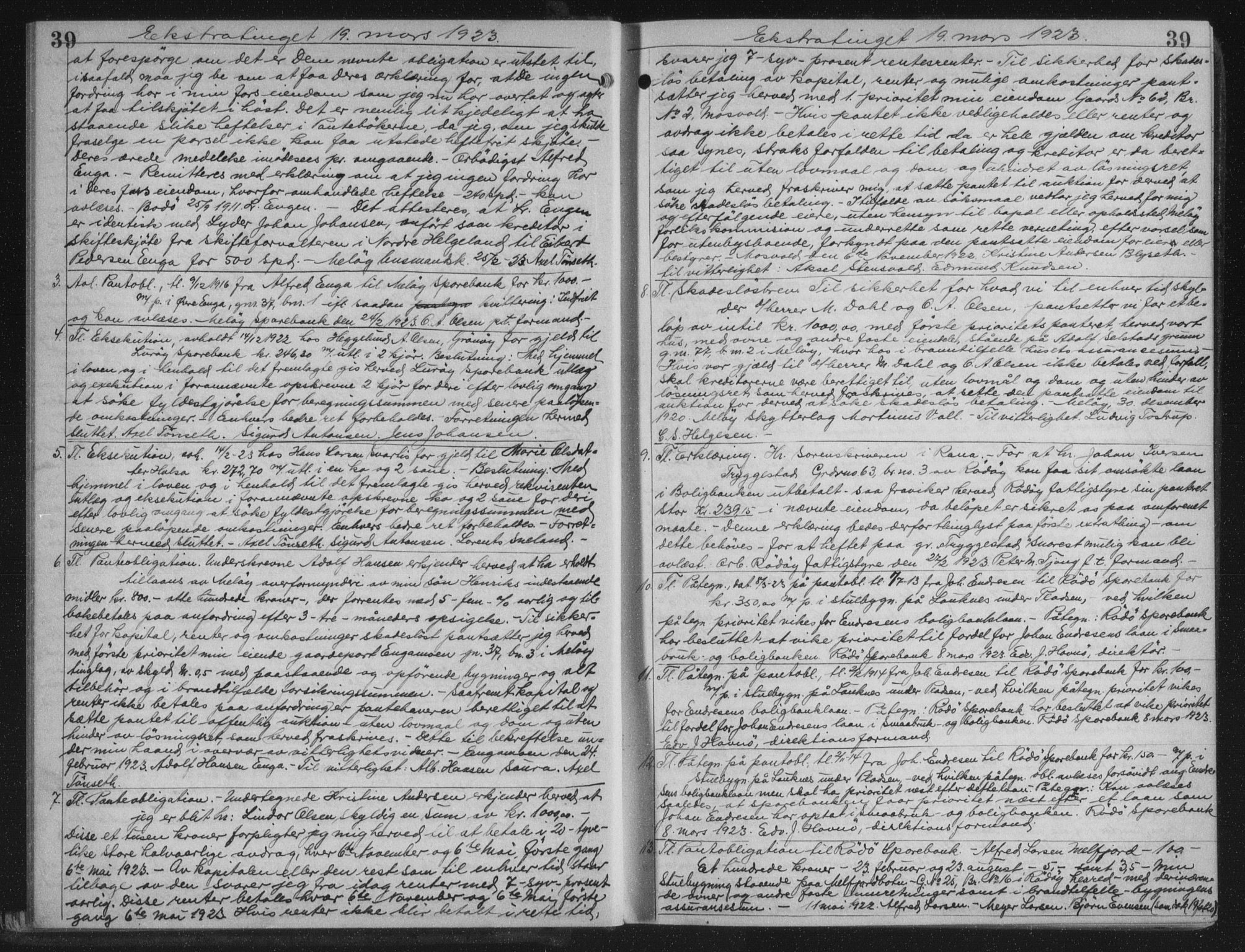 Rana sorenskriveri , AV/SAT-A-1108/1/2/2C/L0018: Mortgage book no. 18, 1923-1928, p. 39, Deed date: 19.03.1923