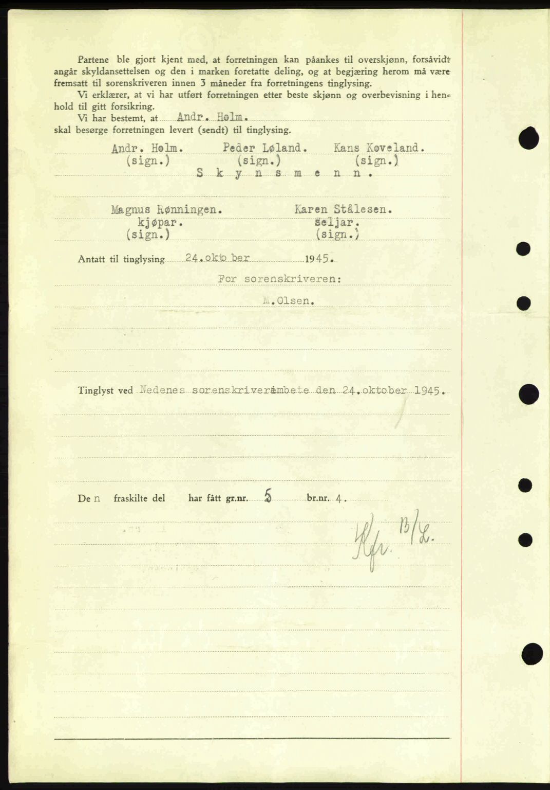 Nedenes sorenskriveri, AV/SAK-1221-0006/G/Gb/Gba/L0053: Mortgage book no. A6b, 1945-1945, Diary no: : 730/1945