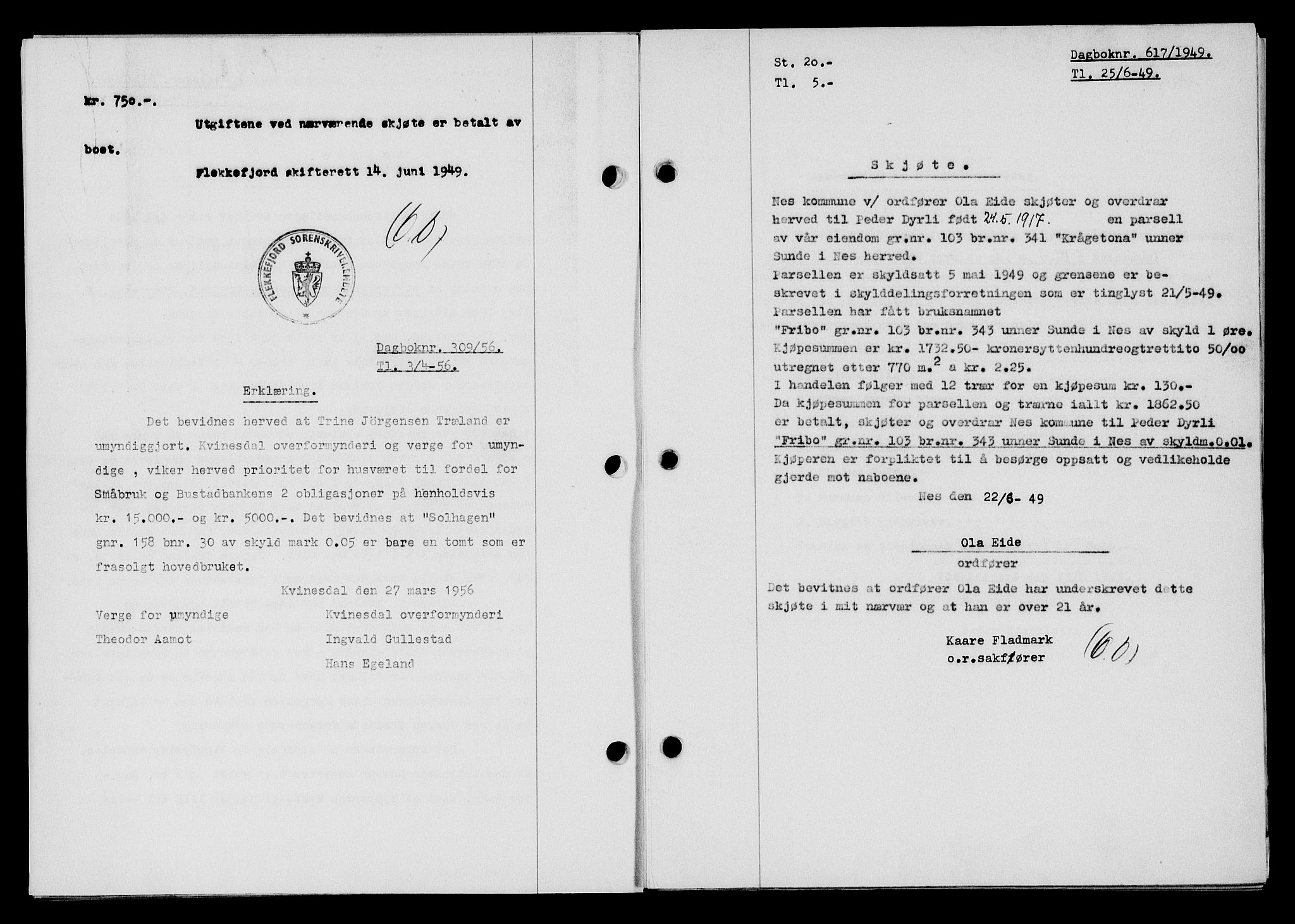 Flekkefjord sorenskriveri, SAK/1221-0001/G/Gb/Gba/L0065: Mortgage book no. A-13, 1949-1949, Diary no: : 617/1949