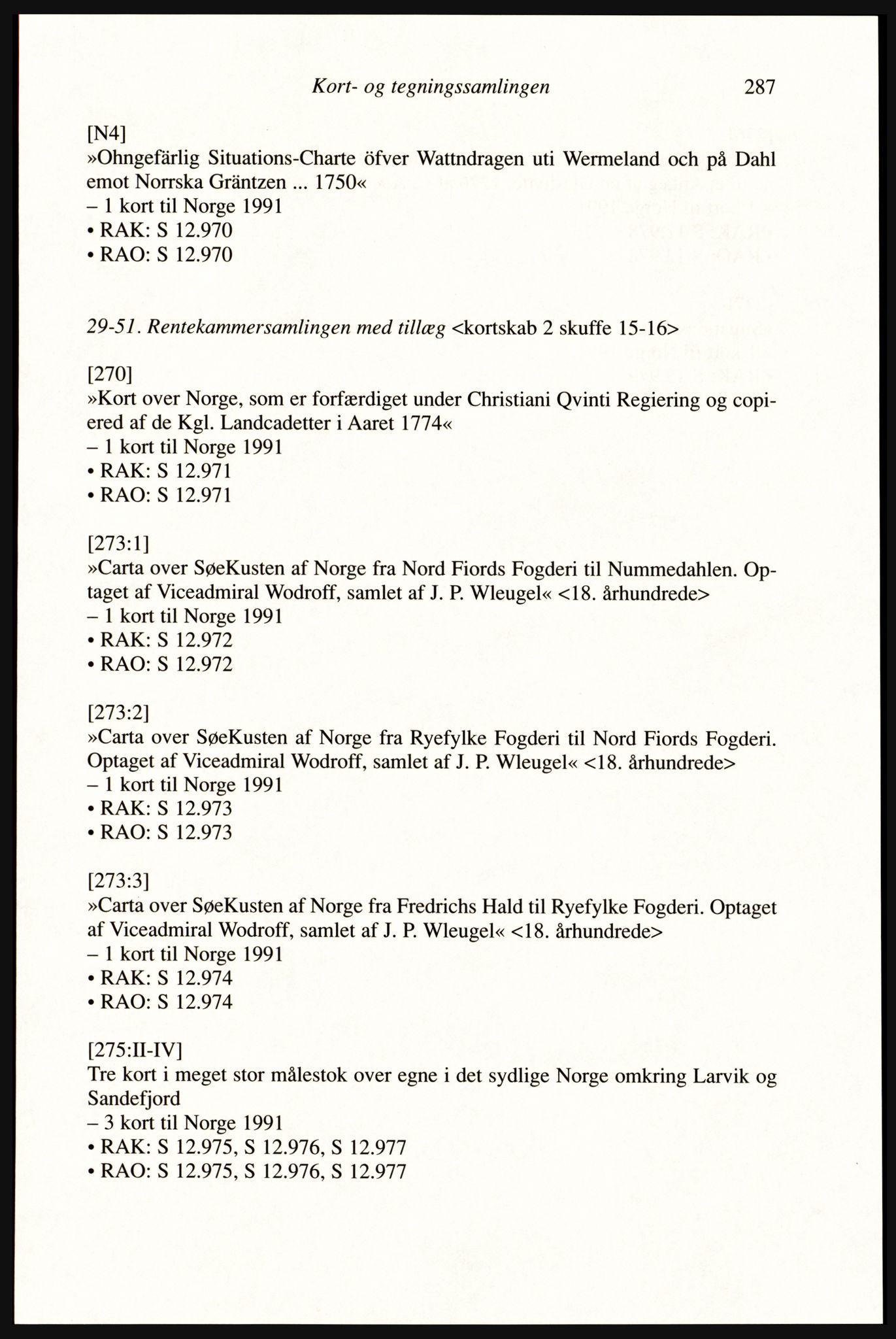 Publikasjoner utgitt av Arkivverket, PUBL/PUBL-001/A/0002: Erik Gøbel: NOREG, Tværregistratur over norgesrelevant materiale i Rigsarkivet i København (2000), 2000, p. 289