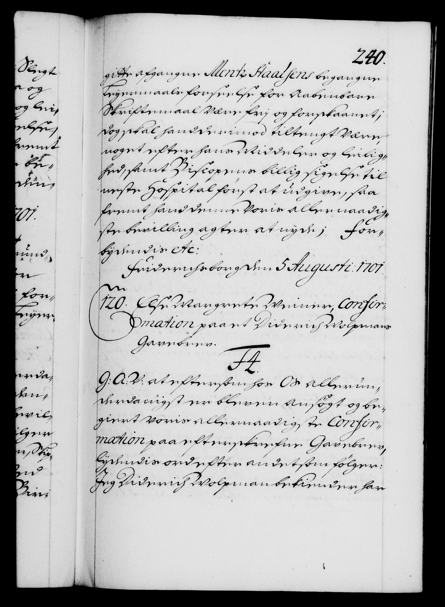 Danske Kanselli 1572-1799, RA/EA-3023/F/Fc/Fca/Fcaa/L0018: Norske registre, 1699-1703, p. 240a