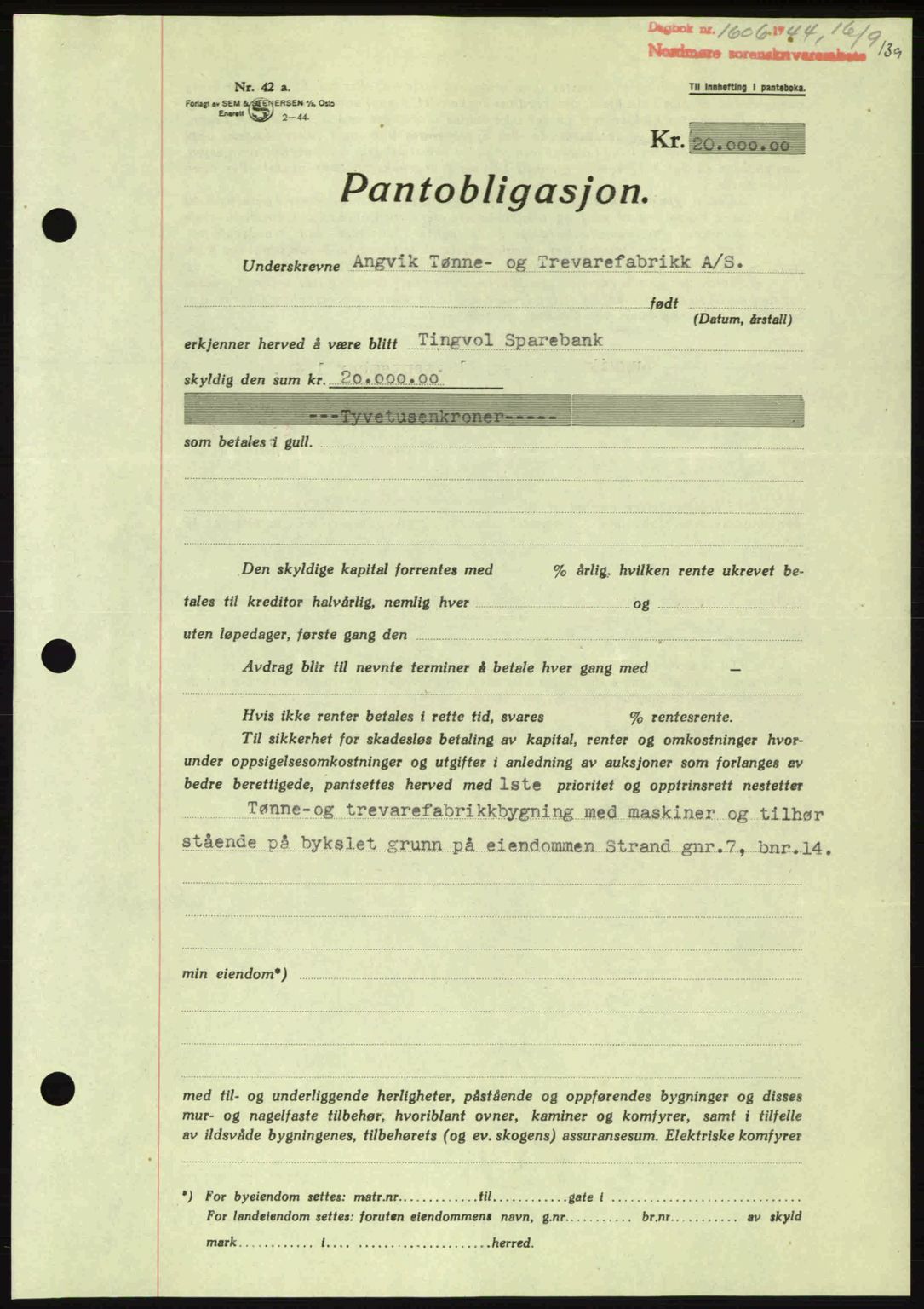 Nordmøre sorenskriveri, AV/SAT-A-4132/1/2/2Ca: Mortgage book no. B92, 1944-1945, Diary no: : 1606/1944