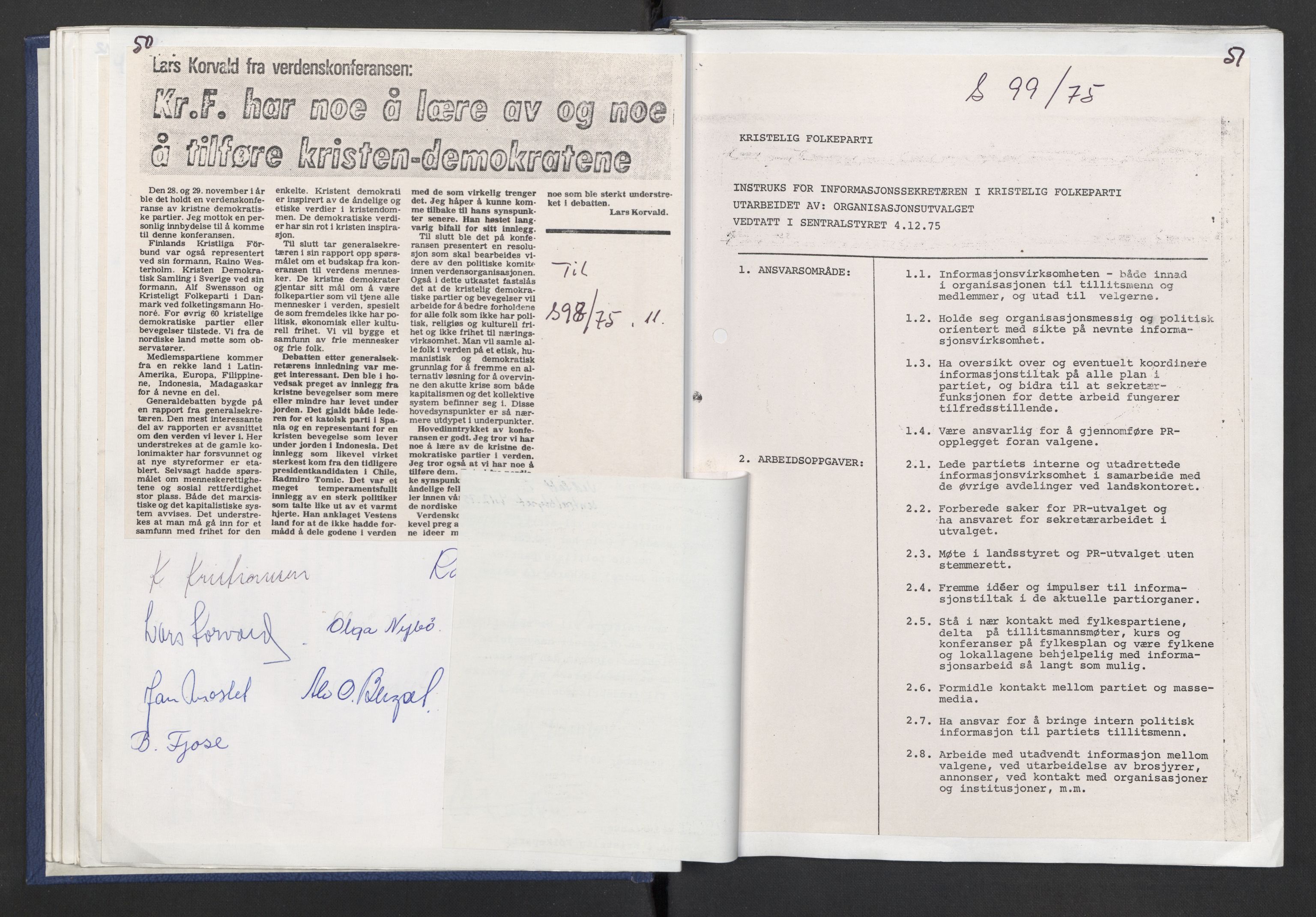 Kristelig Folkeparti, AV/RA-PA-0621/F/Fk/L0053/0001: -- / 1. Protokoller st.møter, Landsmøter, AU, landsstyremøter, 1975-1977, p. 50-51