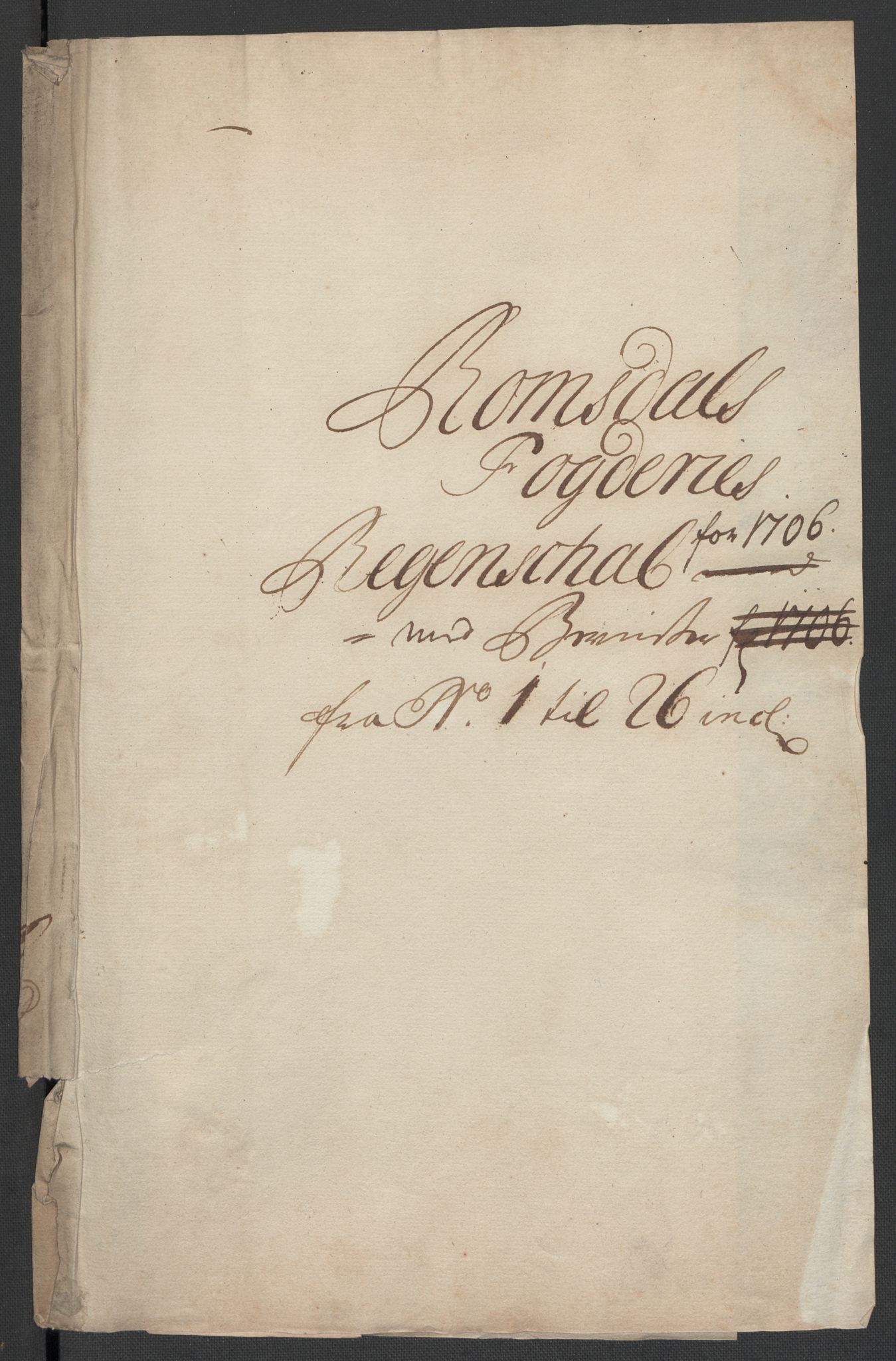 Rentekammeret inntil 1814, Reviderte regnskaper, Fogderegnskap, AV/RA-EA-4092/R55/L3657: Fogderegnskap Romsdal, 1706, p. 3