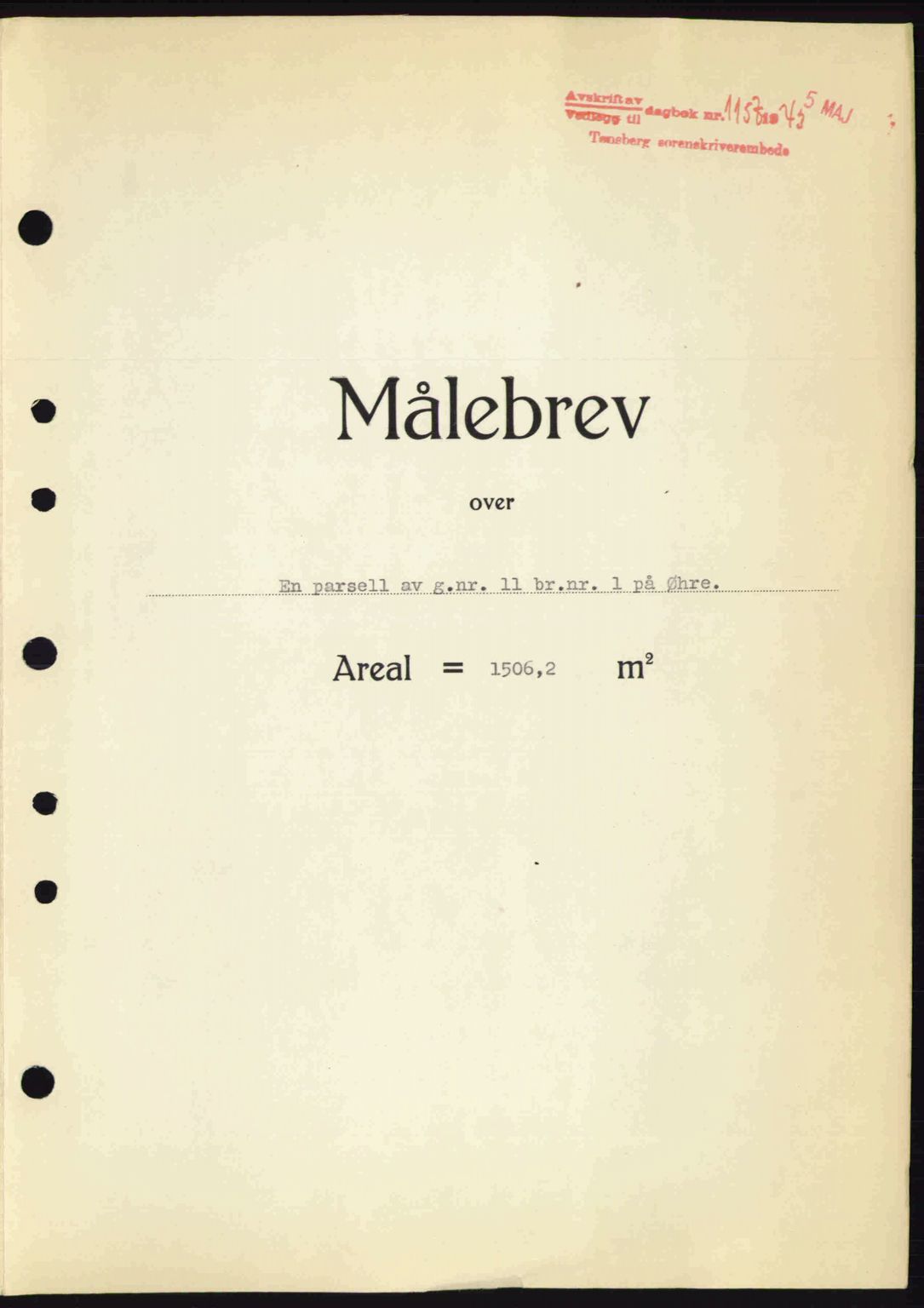 Tønsberg sorenskriveri, AV/SAKO-A-130/G/Ga/Gaa/L0013: Mortgage book no. A13, 1943-1943, Diary no: : 1157/1943