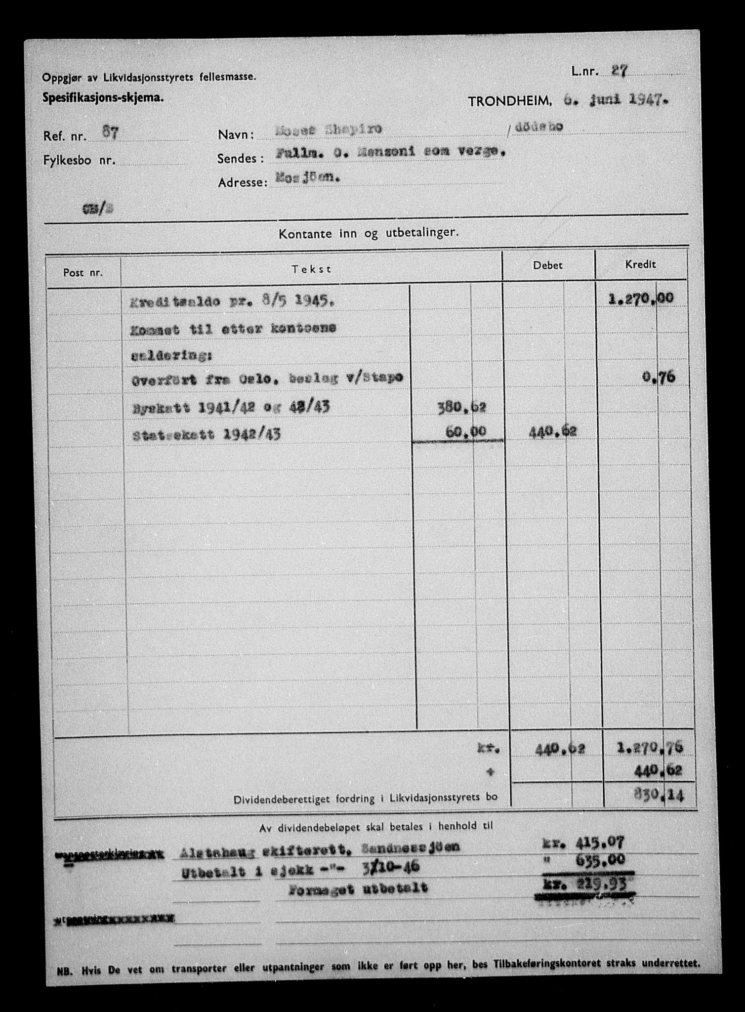 Justisdepartementet, Tilbakeføringskontoret for inndratte formuer, AV/RA-S-1564/H/Hc/Hcb/L0915: --, 1945-1947, p. 349