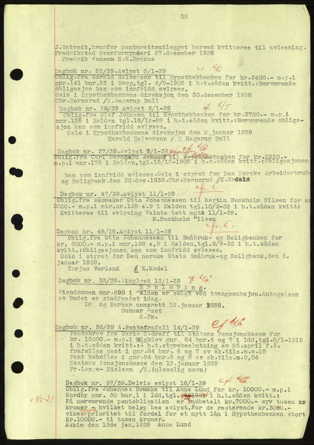 Idd og Marker sorenskriveri, AV/SAO-A-10283/G/Gb/Gbc/L0001: Mortgage book no. B1-3, 1936-1939, Diary no: : 25/1939