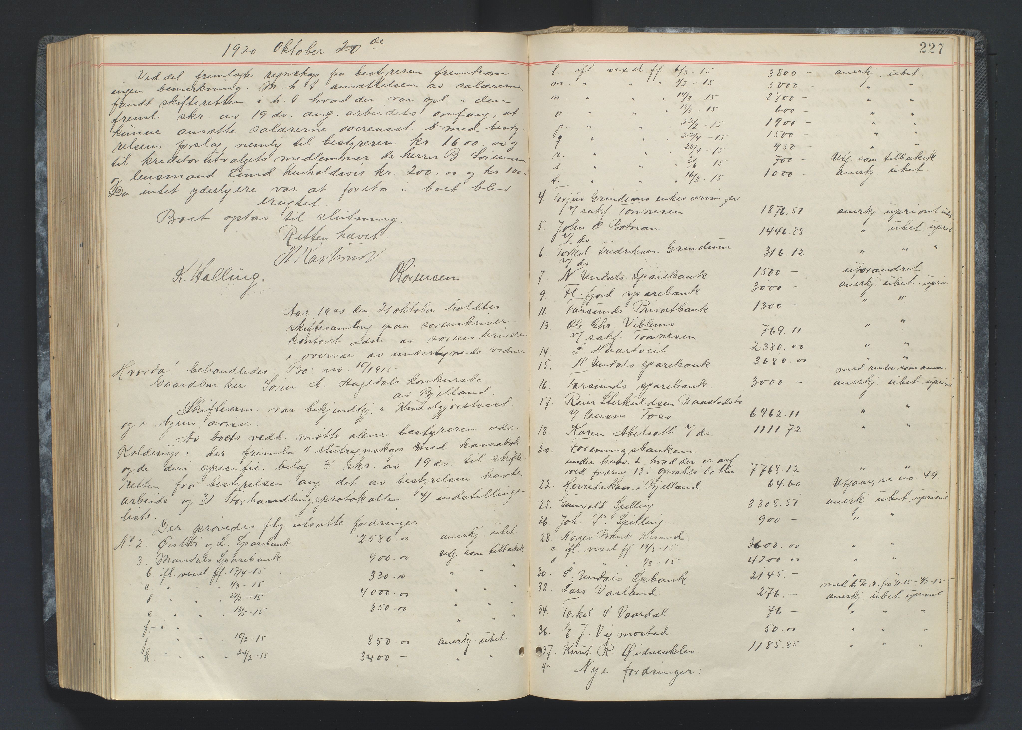 Mandal sorenskriveri, AV/SAK-1221-0005/001/H/Hc/L0083: Skifteforhandlingsprotokoll nr 15, 1917-1921, p. 227