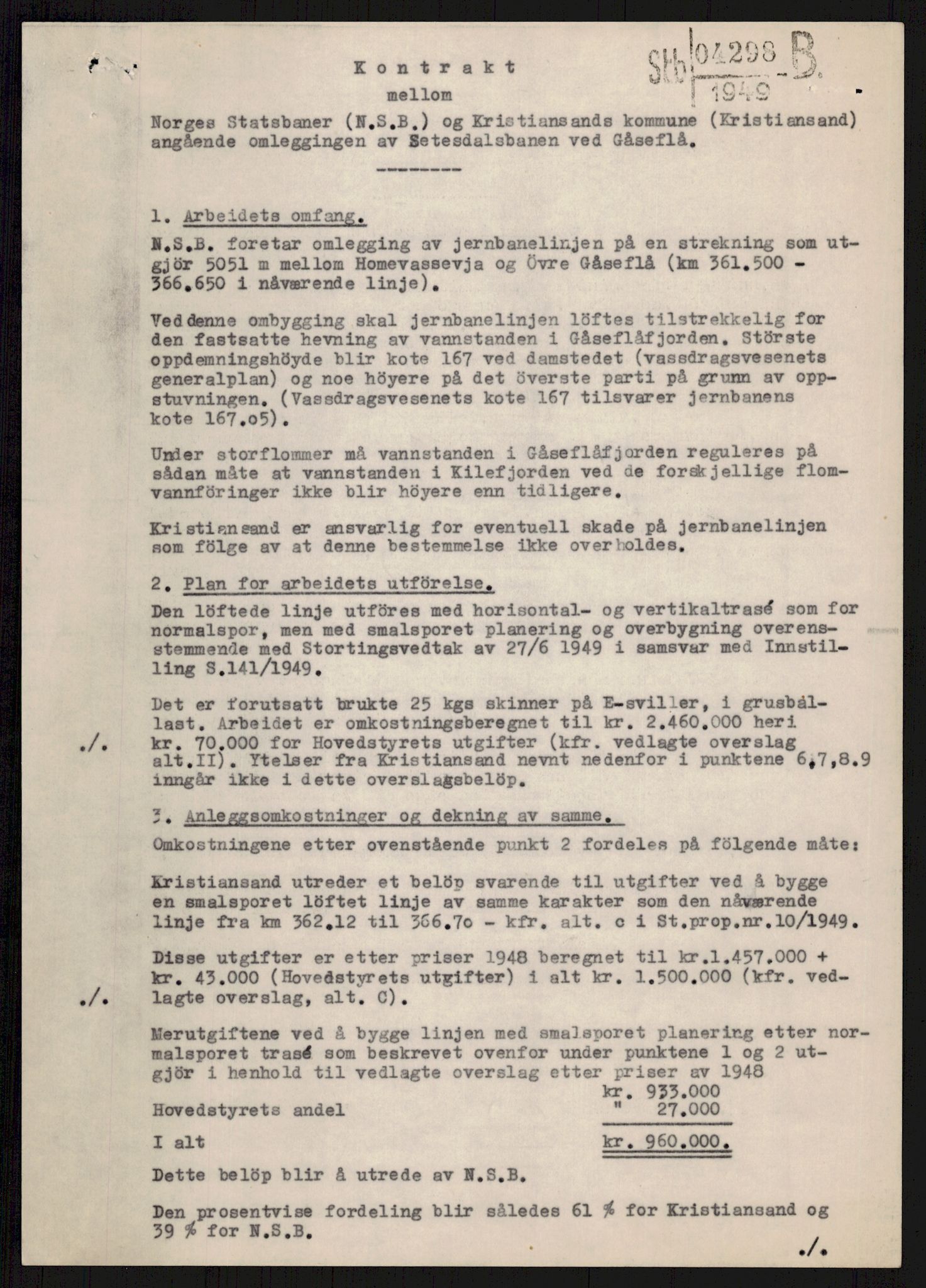 Norges Statsbaner, Baneavdelingen B, AV/RA-S-1619/1/F/Fa/L0216: SETESDALSBANENS OMBYGGING. GÅSEFLÅOMLEGGINGEN., 1949, p. 4