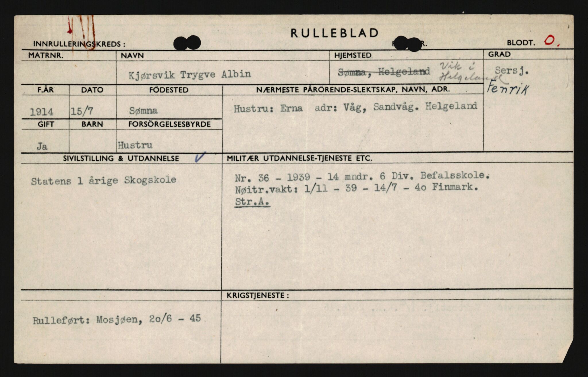 Forsvaret, Sør-Hålogaland landforsvar, AV/RA-RAFA-2552/P/Pa/L0302: Personellmapper for slettet personell, yrkesbefal og vernepliktig befal, født 1913-1916, 1932-1976, p. 217