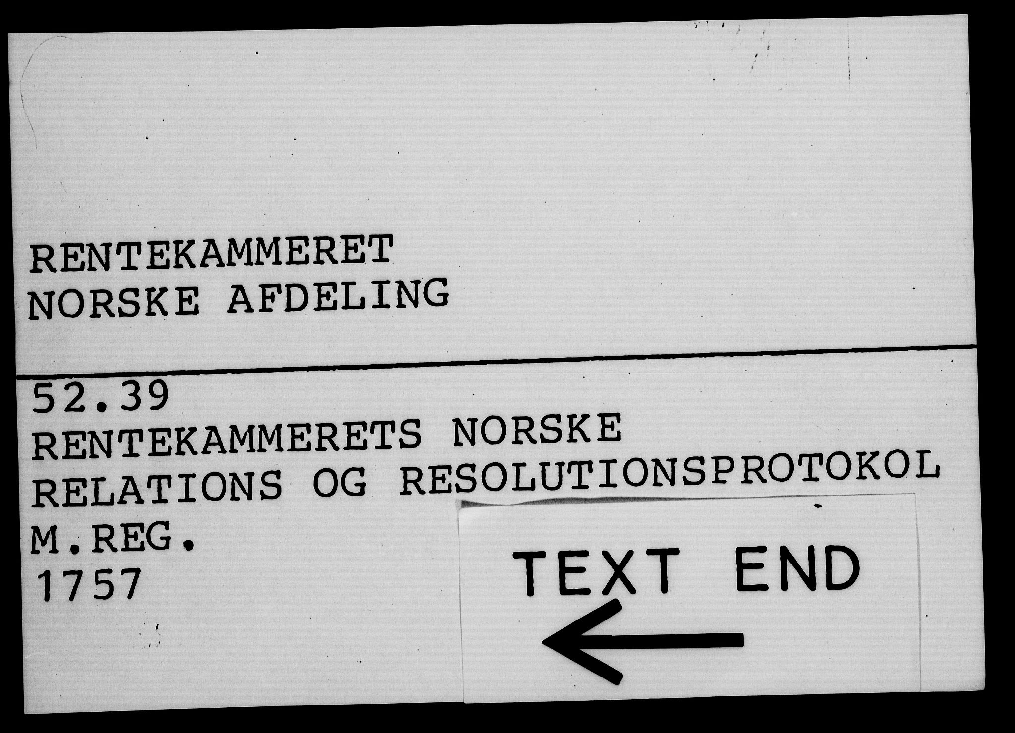 Rentekammeret, Kammerkanselliet, AV/RA-EA-3111/G/Gf/Gfa/L0039: Norsk relasjons- og resolusjonsprotokoll (merket RK 52.39), 1757, p. 746