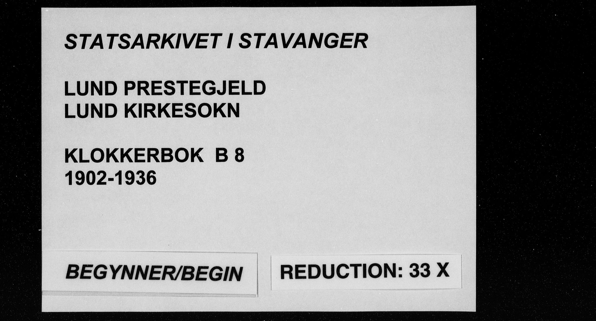 Lund sokneprestkontor, SAST/A-101809/S07/L0008: Parish register (copy) no. B 8, 1902-1936