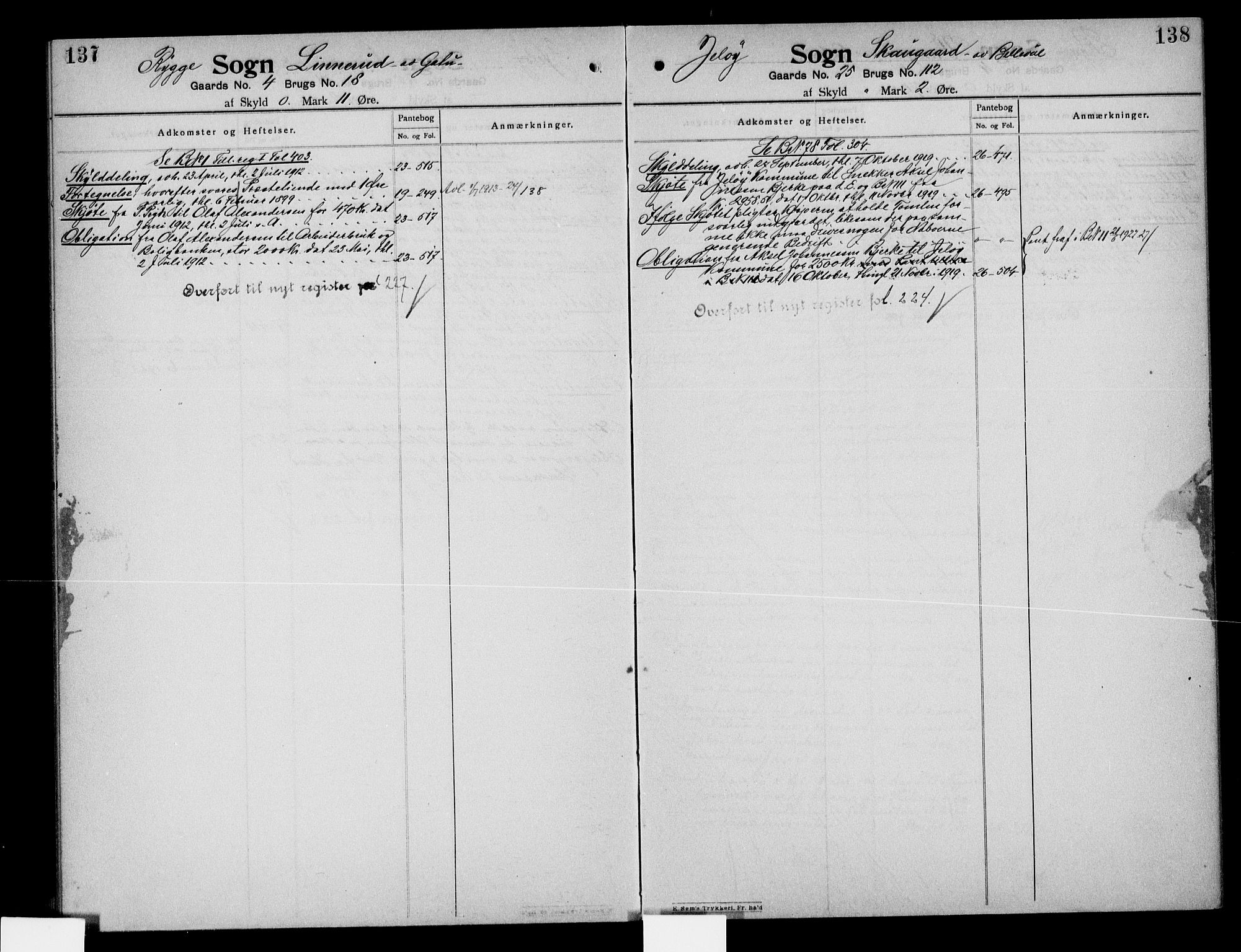 Moss sorenskriveri, SAO/A-10168: Mortgage register no. IV 6, 1910-1925, p. 137-138