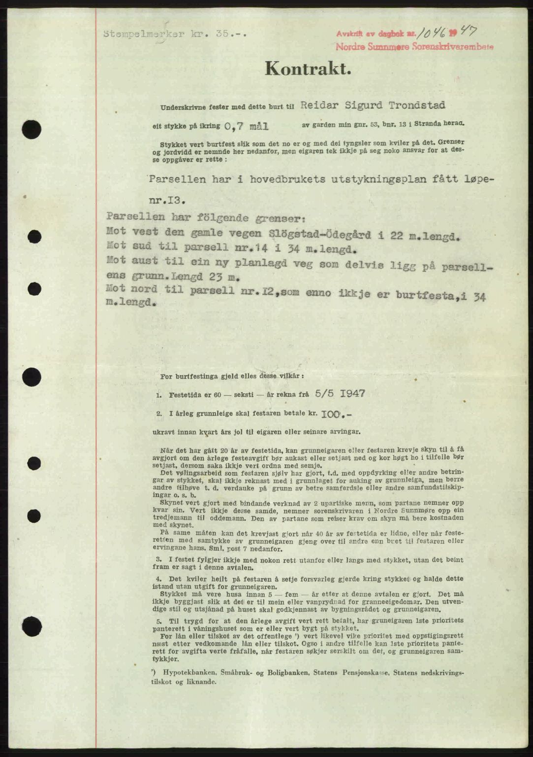 Nordre Sunnmøre sorenskriveri, AV/SAT-A-0006/1/2/2C/2Ca: Mortgage book no. A24, 1947-1947, Diary no: : 1046/1947