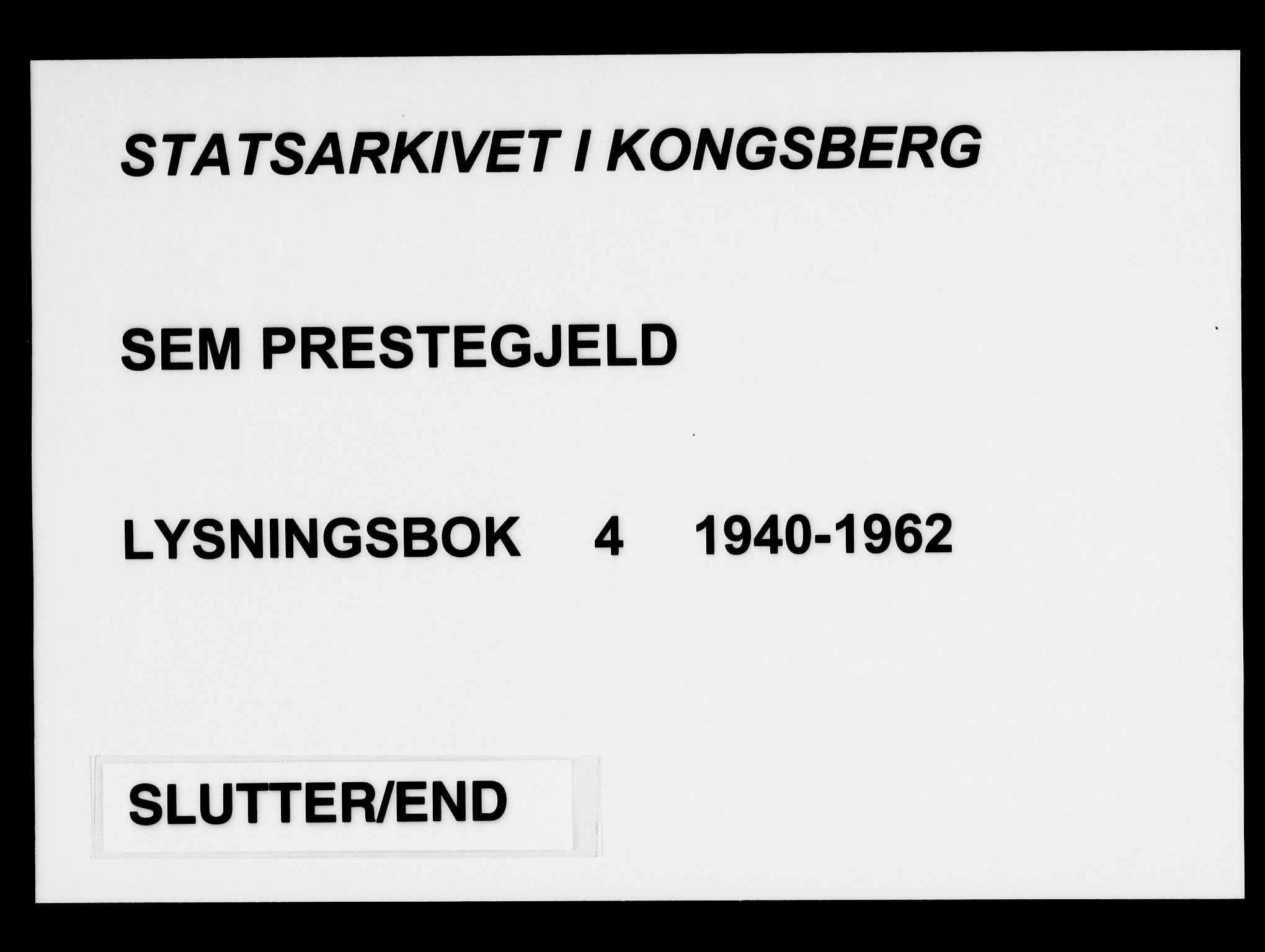 Sem kirkebøker, SAKO/A-5/H/Ha/L0004: Banns register no. 4, 1940-1962