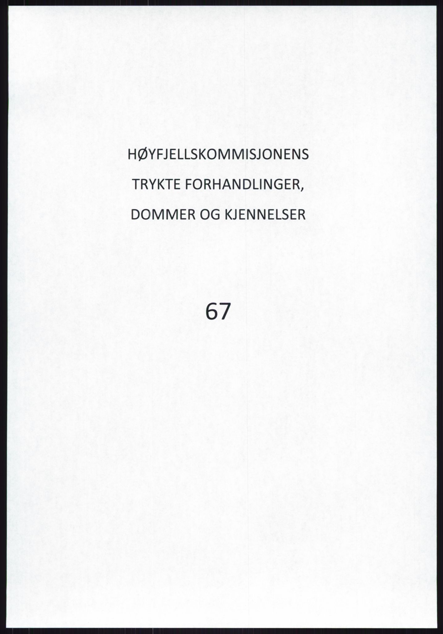 Høyfjellskommisjonen, RA/S-1546/X/Xa/L0001: Nr. 1-33, 1909-1953, p. 4304