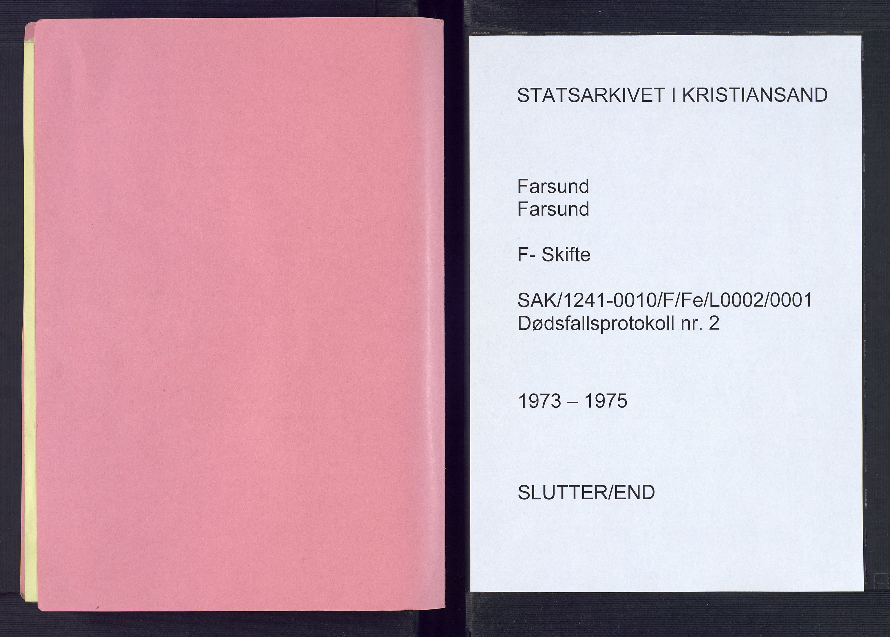 Farsund lensmannskontor, SAK/1241-0010/F/Fe/L0002/0001: Dødsfallsprotokoller / Dødsfallsprotokoll, 1973-1975