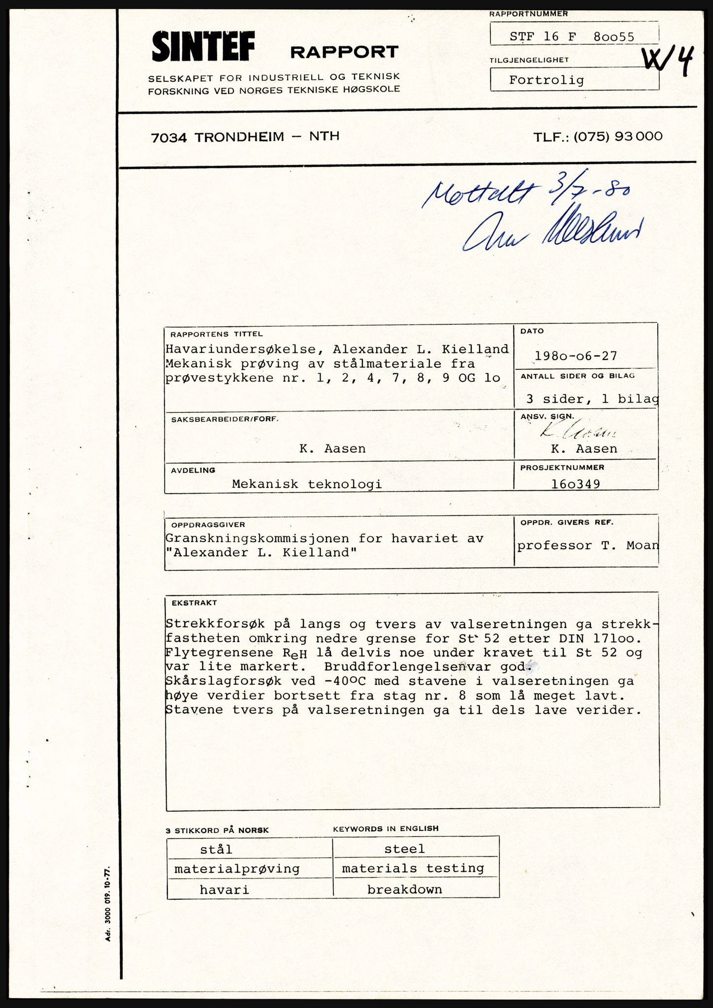 Justisdepartementet, Granskningskommisjonen ved Alexander Kielland-ulykken 27.3.1980, AV/RA-S-1165/D/L0021: V Forankring (Doku.liste + V1-V3 av 3)/W Materialundersøkelser (Doku.liste + W1-W10 av 10 - W9 eske 26), 1980-1981, p. 114