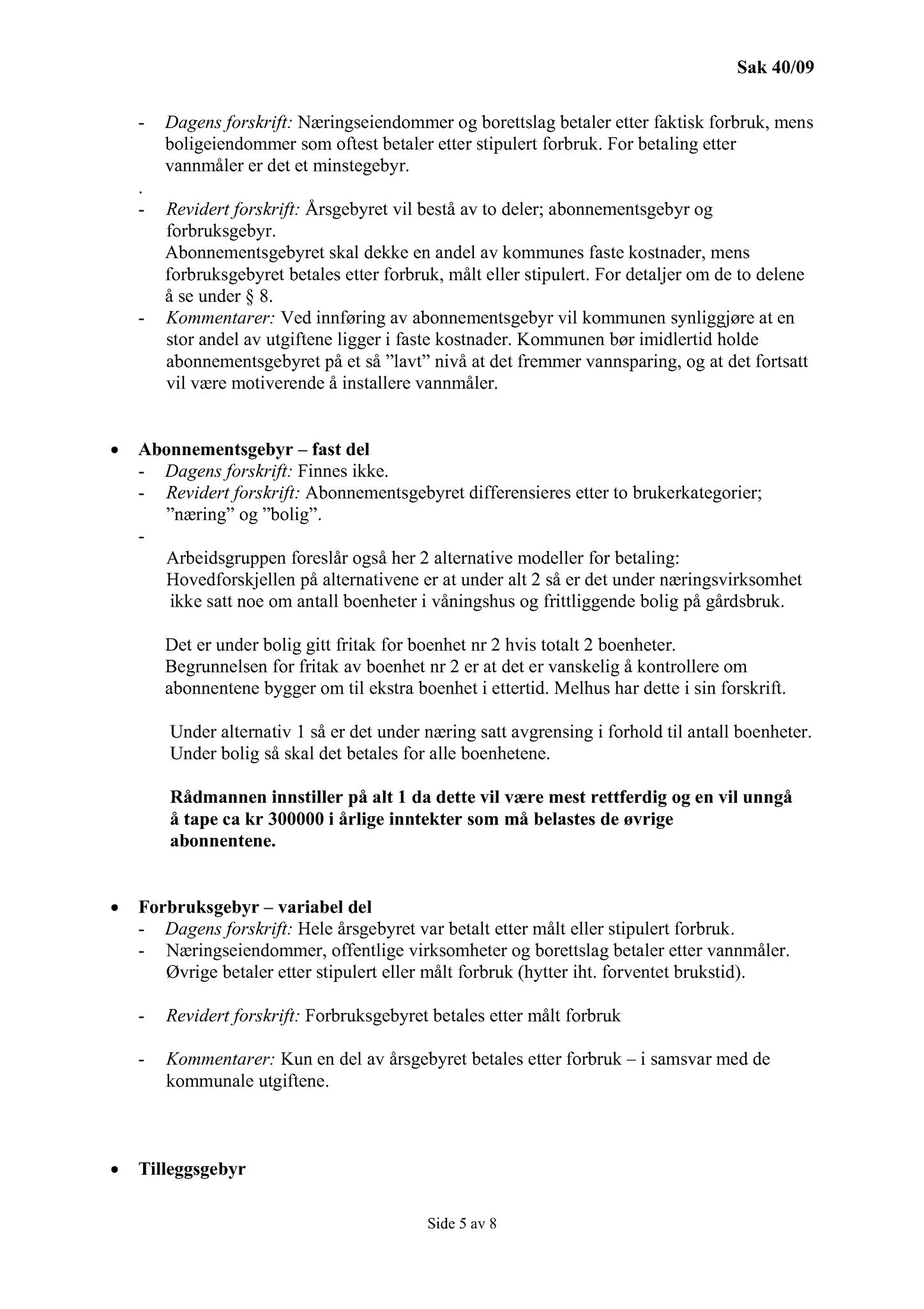 Klæbu Kommune, TRKO/KK/13-NMS/L002: Utvalg for næring, miljø og samferdsel, 2009, p. 28