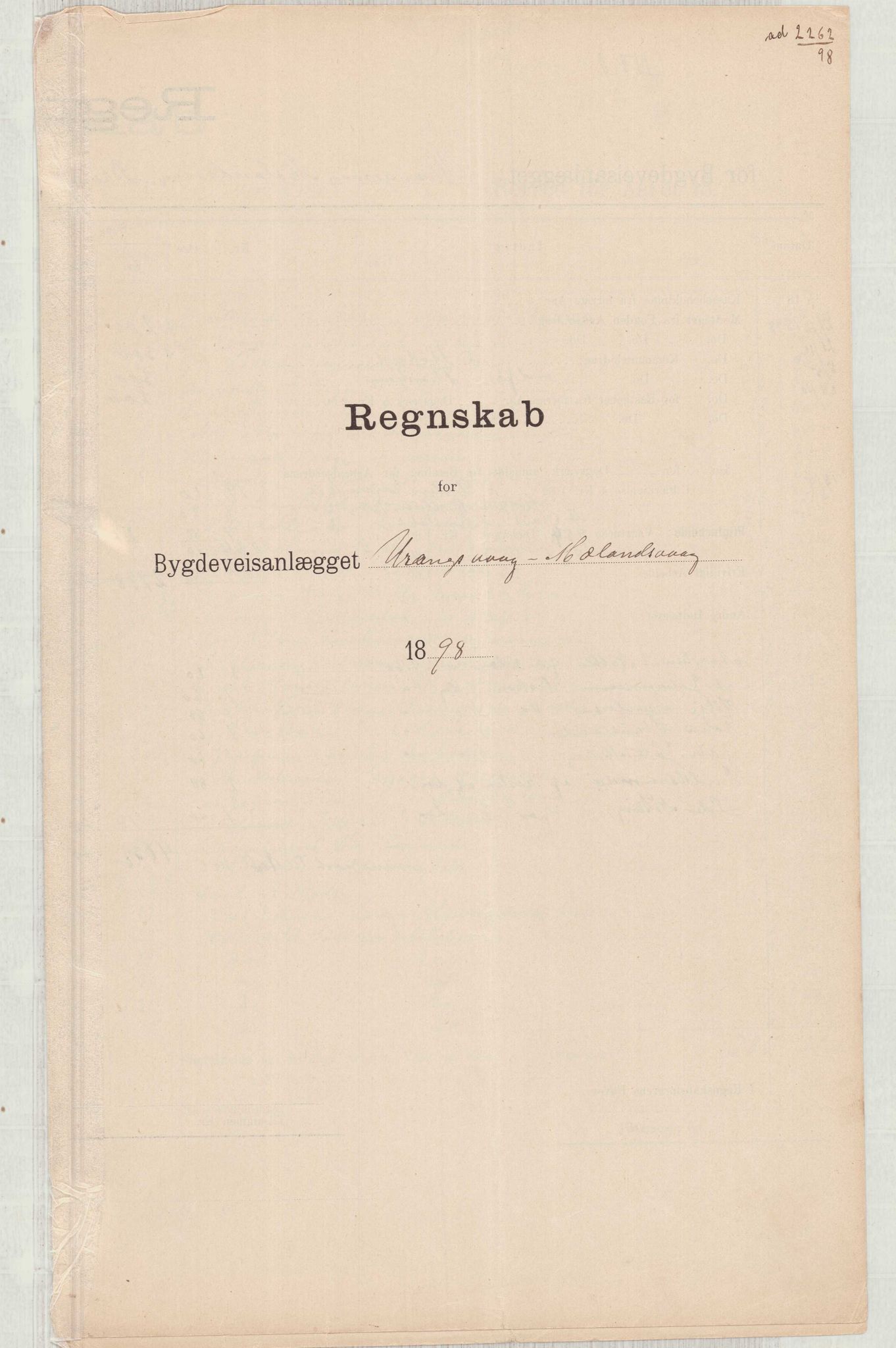 Finnaas kommune. Formannskapet, IKAH/1218a-021/E/Ea/L0002/0001: Rekneskap for veganlegg / Rekneskap for veganlegget Urangsvåg - Mælandsvåg, 1898-1900, p. 9