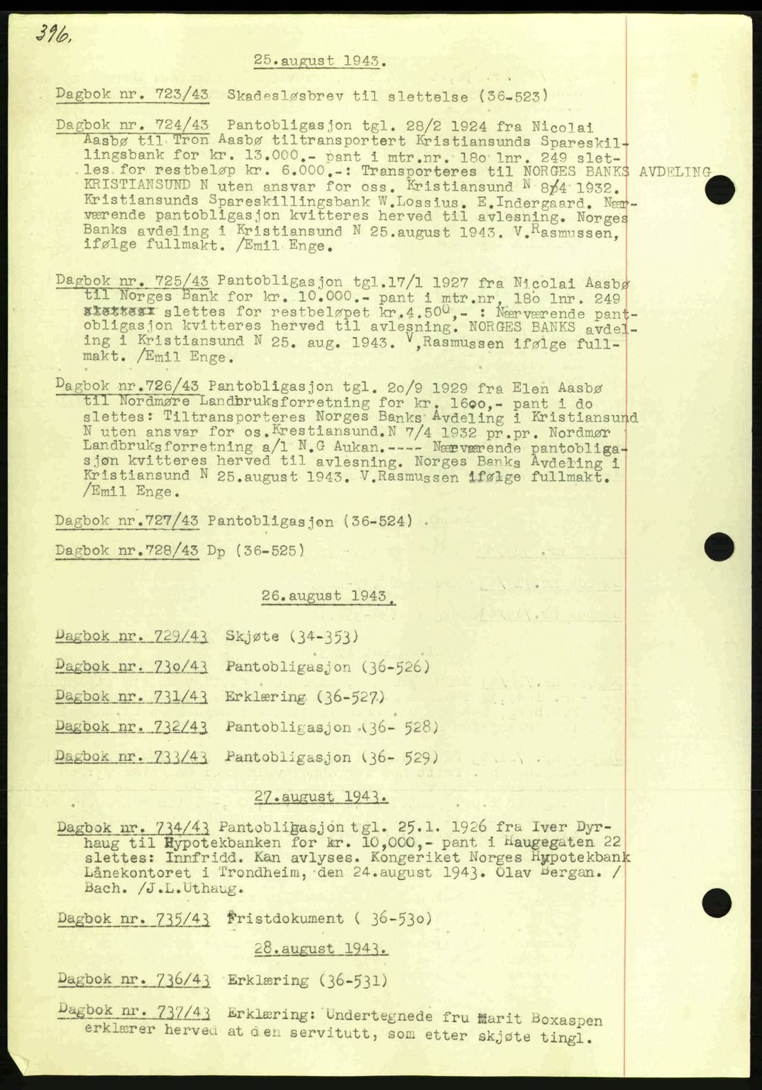 Kristiansund byfogd, SAT/A-4587/A/27: Mortgage book no. 32a, 1938-1946, Diary no: : 727/1943