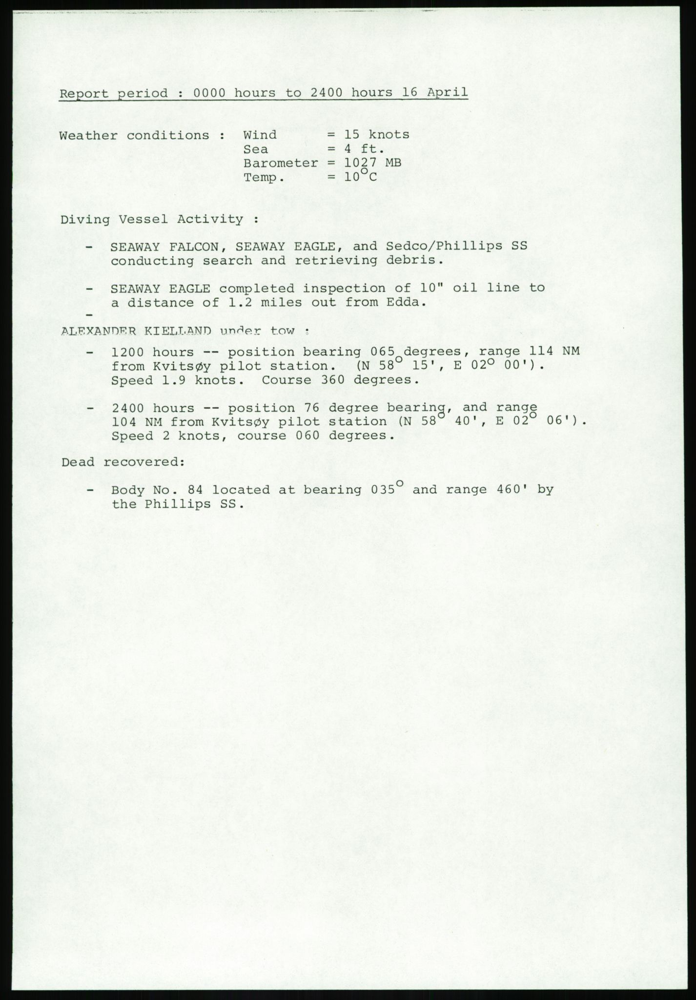 Justisdepartementet, Granskningskommisjonen ved Alexander Kielland-ulykken 27.3.1980, AV/RA-S-1165/D/L0017: P Hjelpefartøy (Doku.liste + P1-P6 av 6)/Q Hovedredningssentralen (Q0-Q27 av 27), 1980-1981, p. 126